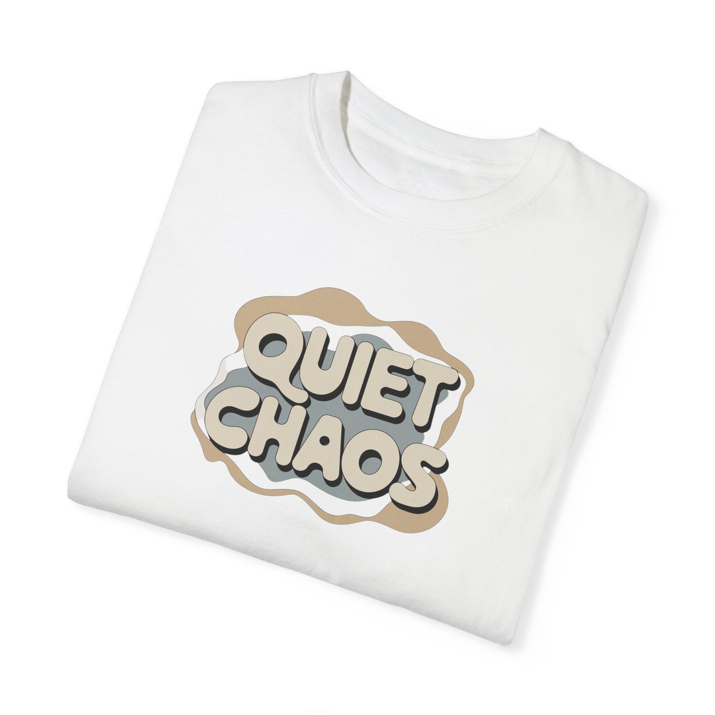 Unisex Garment-Dyed T-Shirt - 'Quiet Chaos' Design for Relaxed Vibes