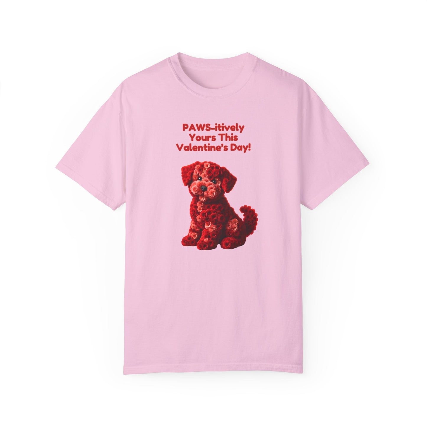 Valentine's Day Dog T-Shirt - PAWS-itively Yours!