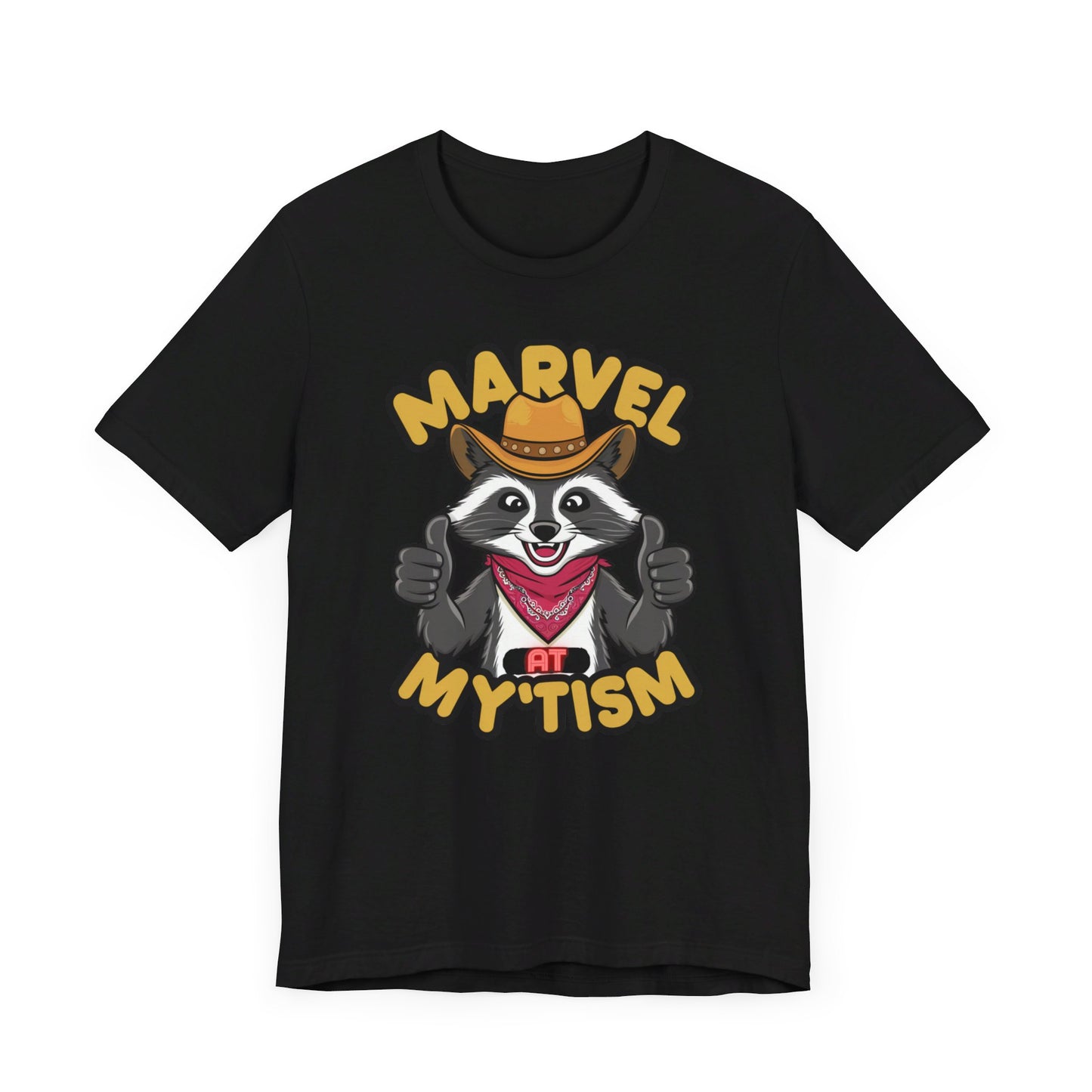 Marvel at My 'Tism: Unique Raccoon Tee