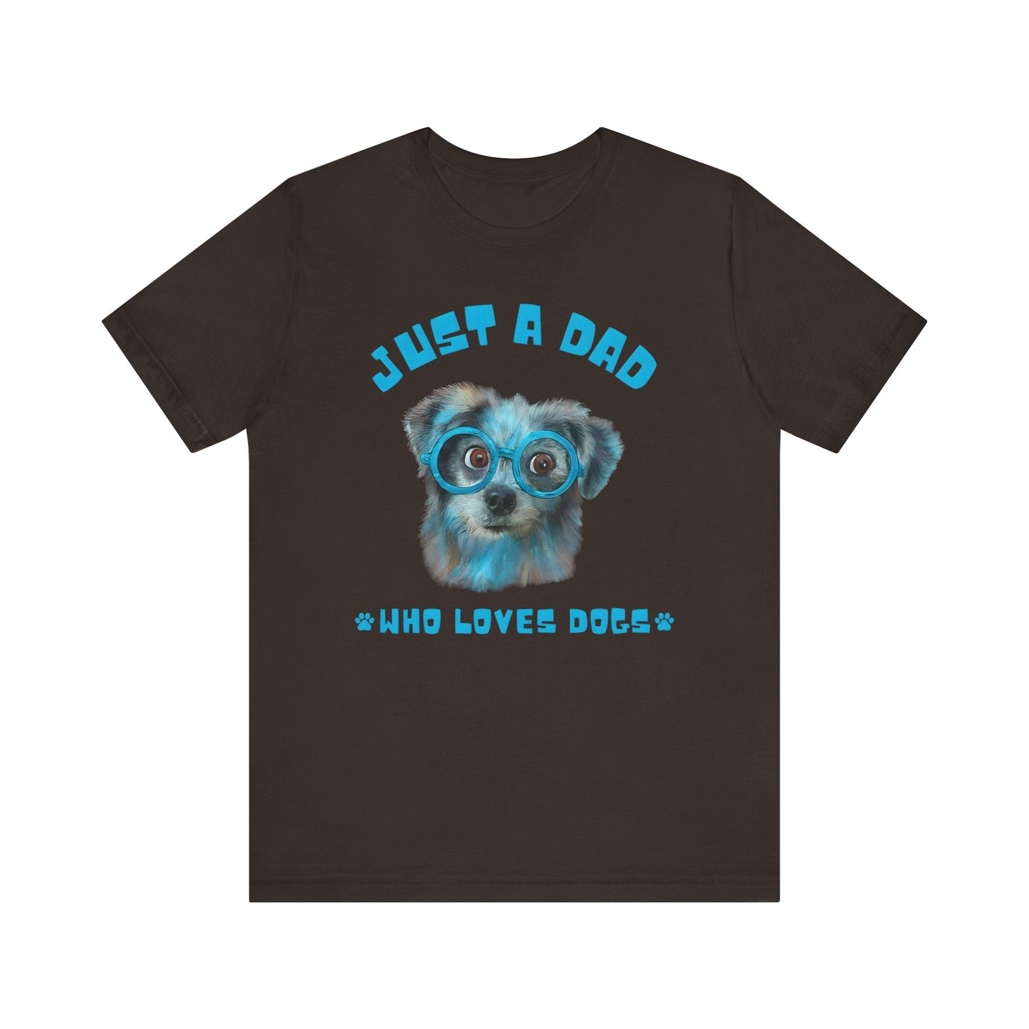 Just a Dad Who Loves Dogs T-Shirt | Perfect Gift for Dog-Loving Dads