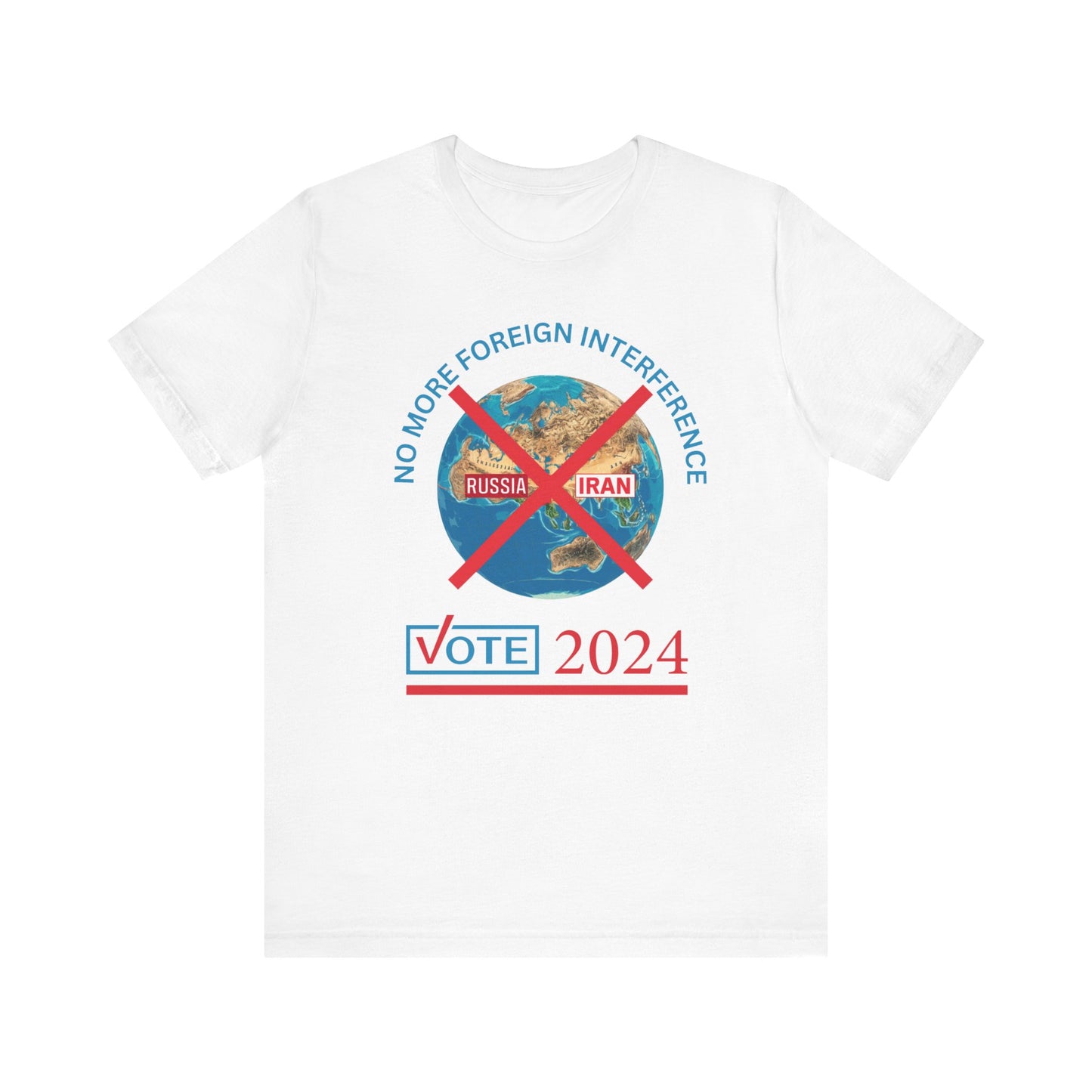 Bold 'No More Foreign Interference' 2024 T-Shirt Collection | Patriotic Political Statement Tees for Election Day