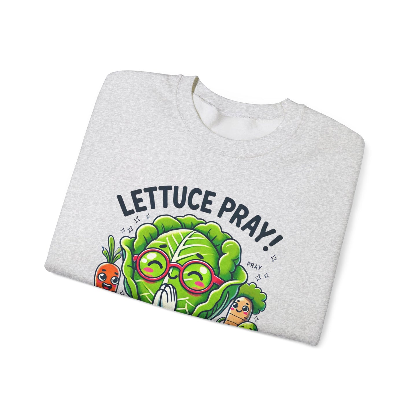 Lettuce Pray Unisex Crewneck Sweatshirt - Funny Vegetable Design