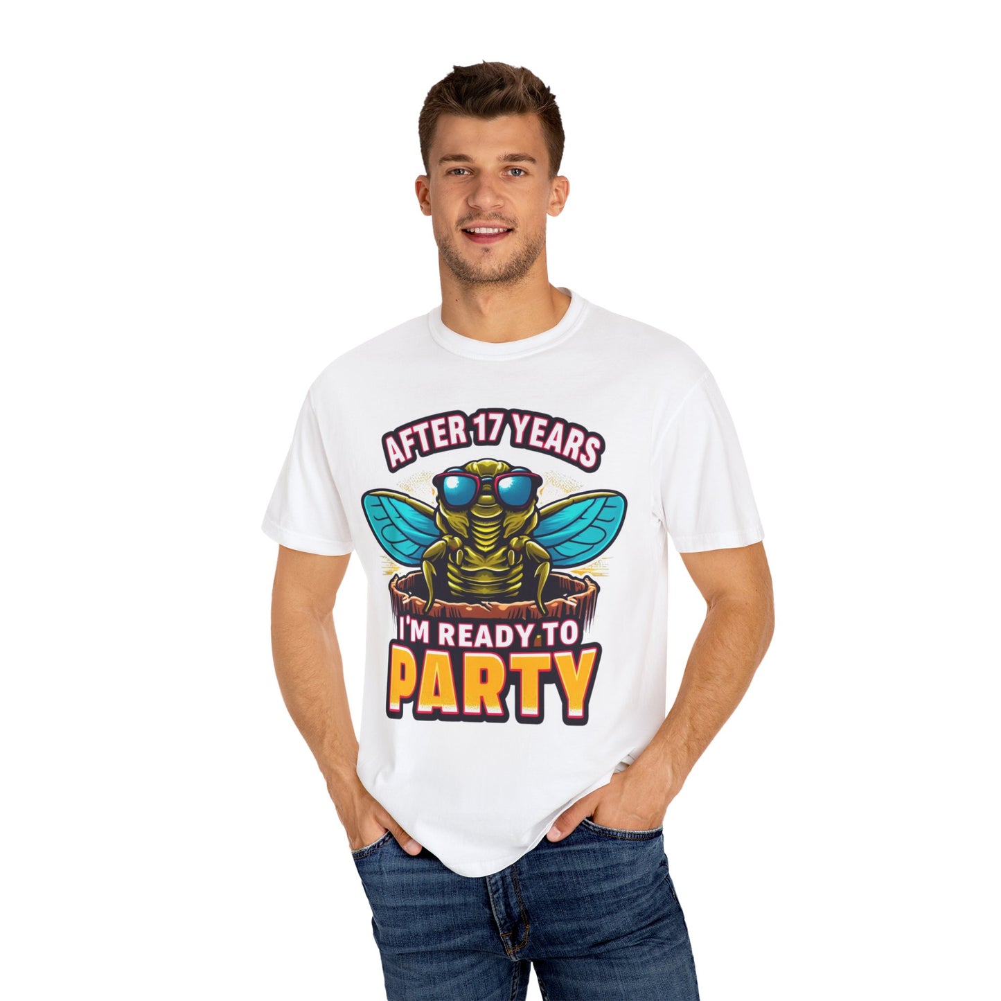 Unisex t-shirt featuring a cartoon cicada with sunglasses, captioned 'After 17 years I'm ready to party', designed for cicada lovers and bug enthusiasts.