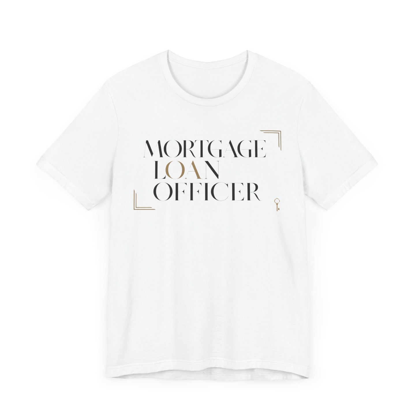 Elegant Mortgage Loan Officer t-shirt, perfect for mortgage loan officers and real estate professionals.