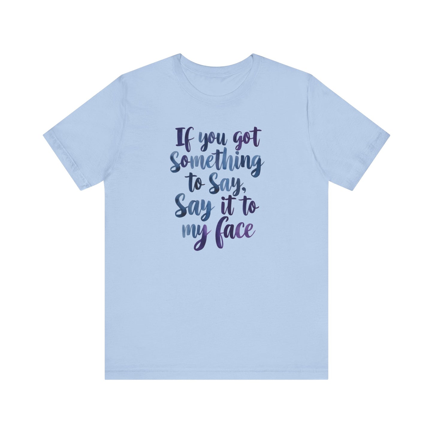 Bold 'Say It to My Face' T-Shirt Collection | Vintage Political Humor and Cat Lover Gift Tees