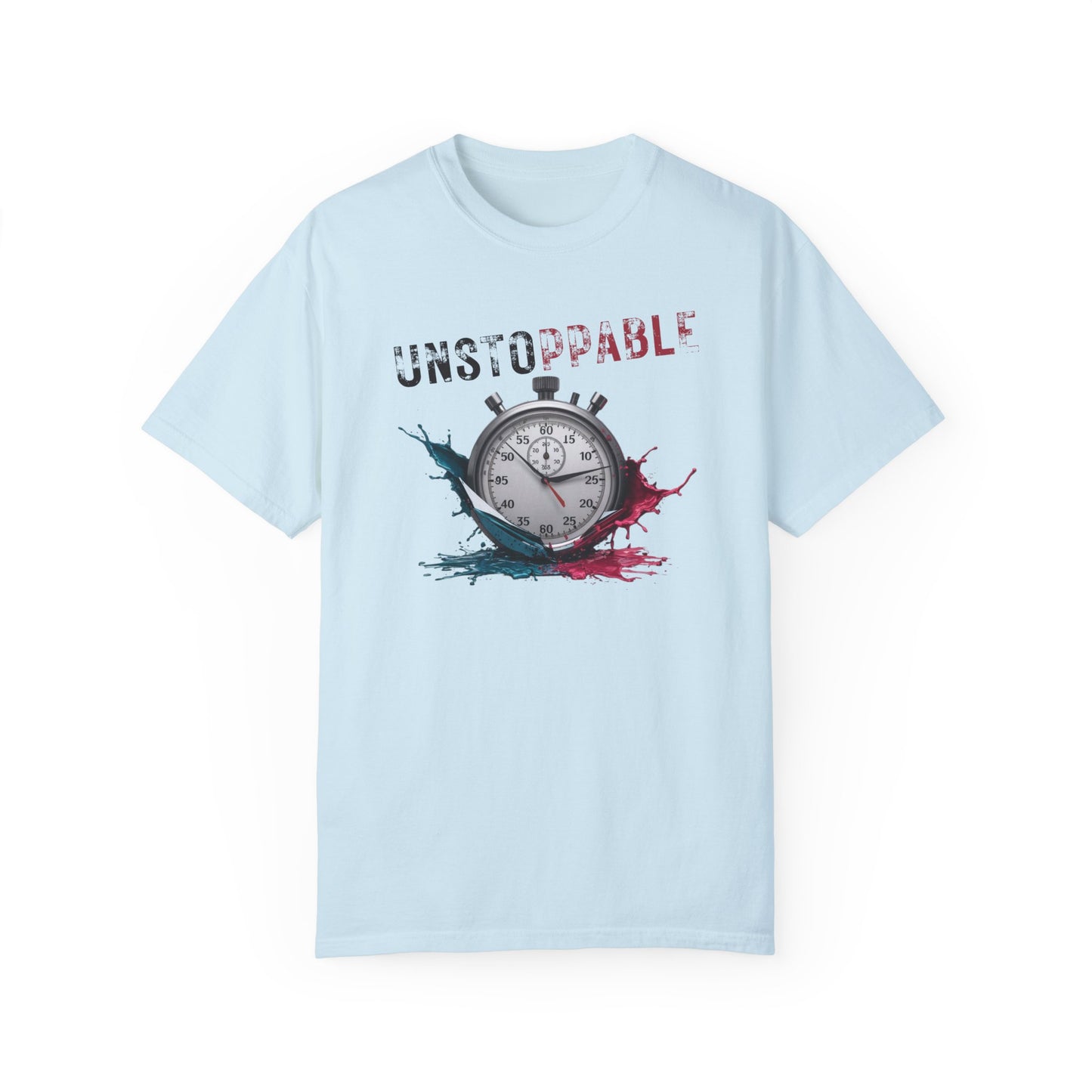 Unstoppable Garment-Dyed T-Shirt for Motivated Individuals