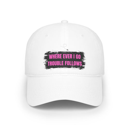 Funny Couples Hats, I Am Trouble & Wherever I Go