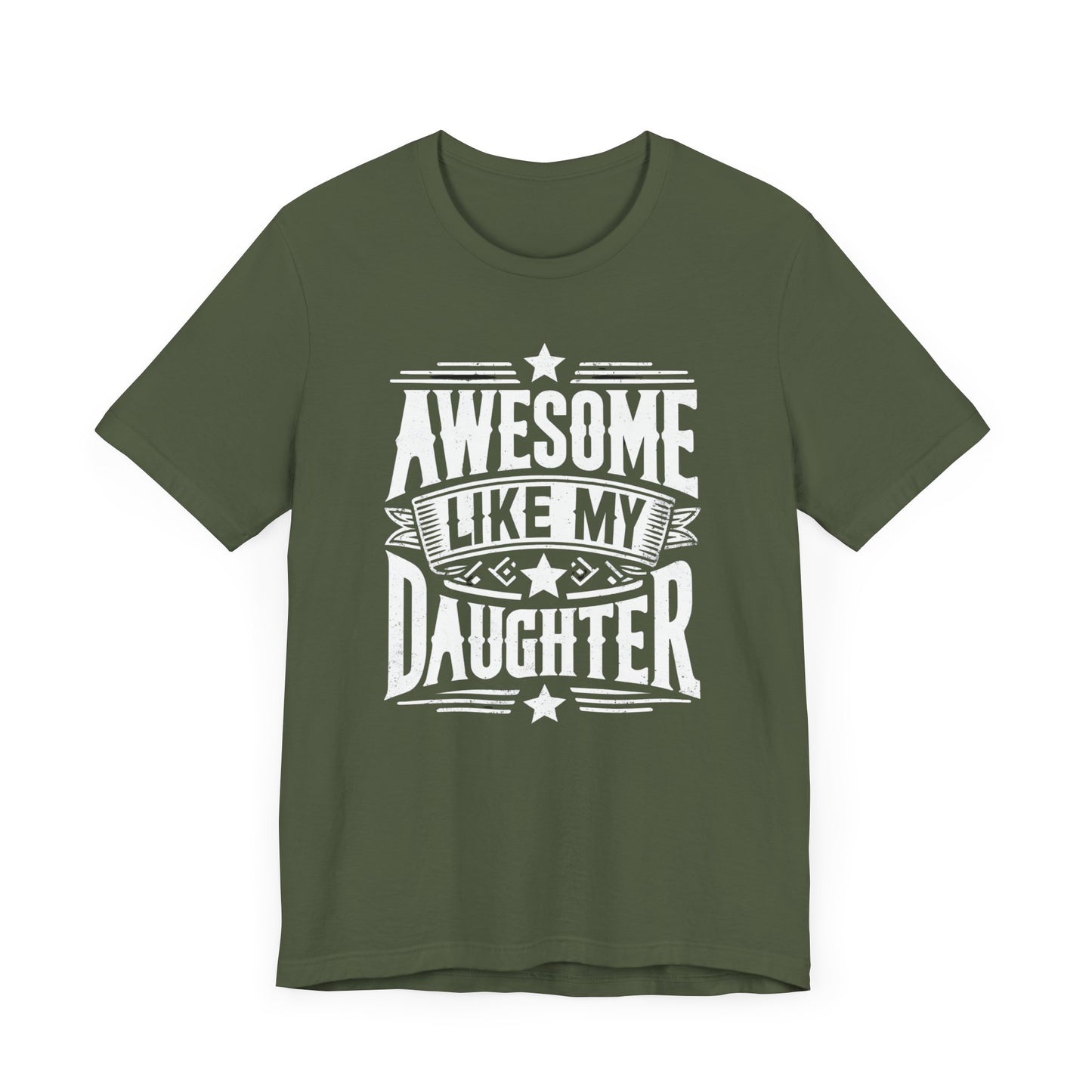 Awesome Like My Daughter T-Shirt | Unique Father-Daughter Gift