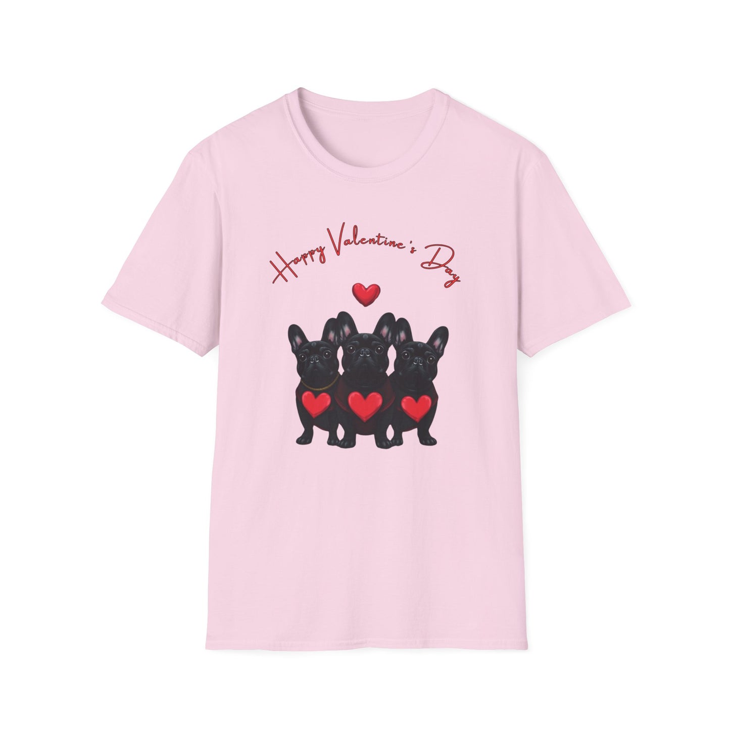 Happy Valentine's Day French Bulldog T-Shirt | Unisex Softstyle Tee