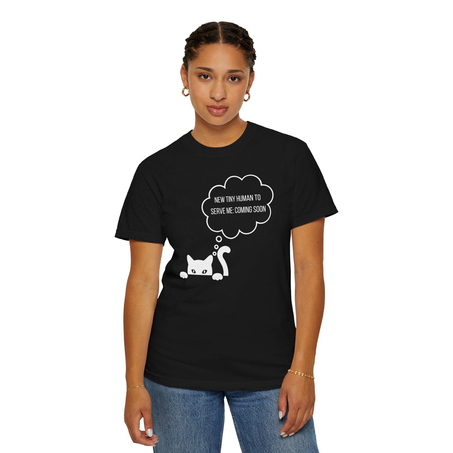 Black t-shirt featuring a playful cat graphic with the text "New Tiny Human to Serve Me, Coming Soon" in a thought bubble.