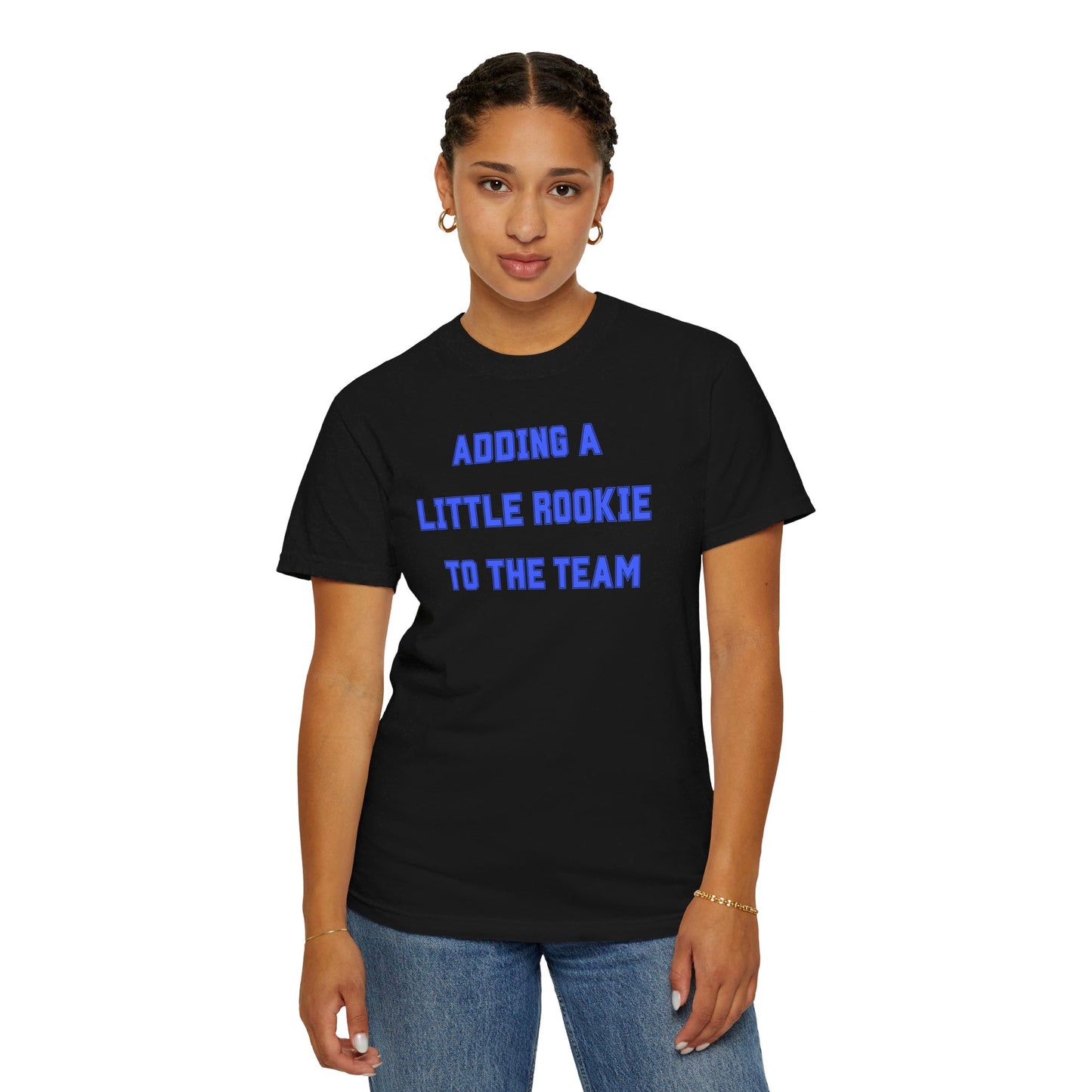 Black t-shirt with the text "Adding a Little Rookie to the Team" in a bold and playful font, available in blue, pink, and white.