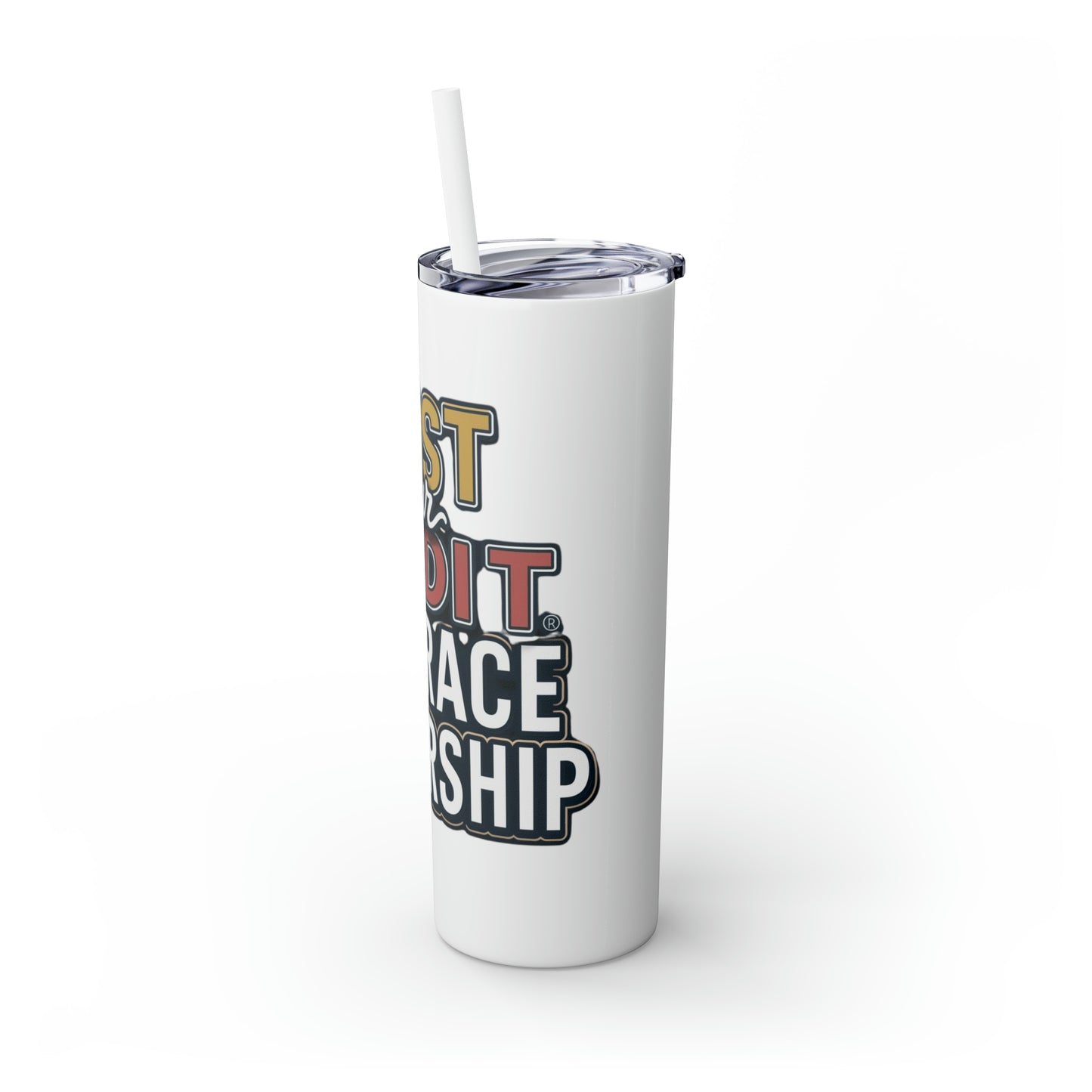 Sip Your Way to Success - Credit & Ownership Skinny Tumbler