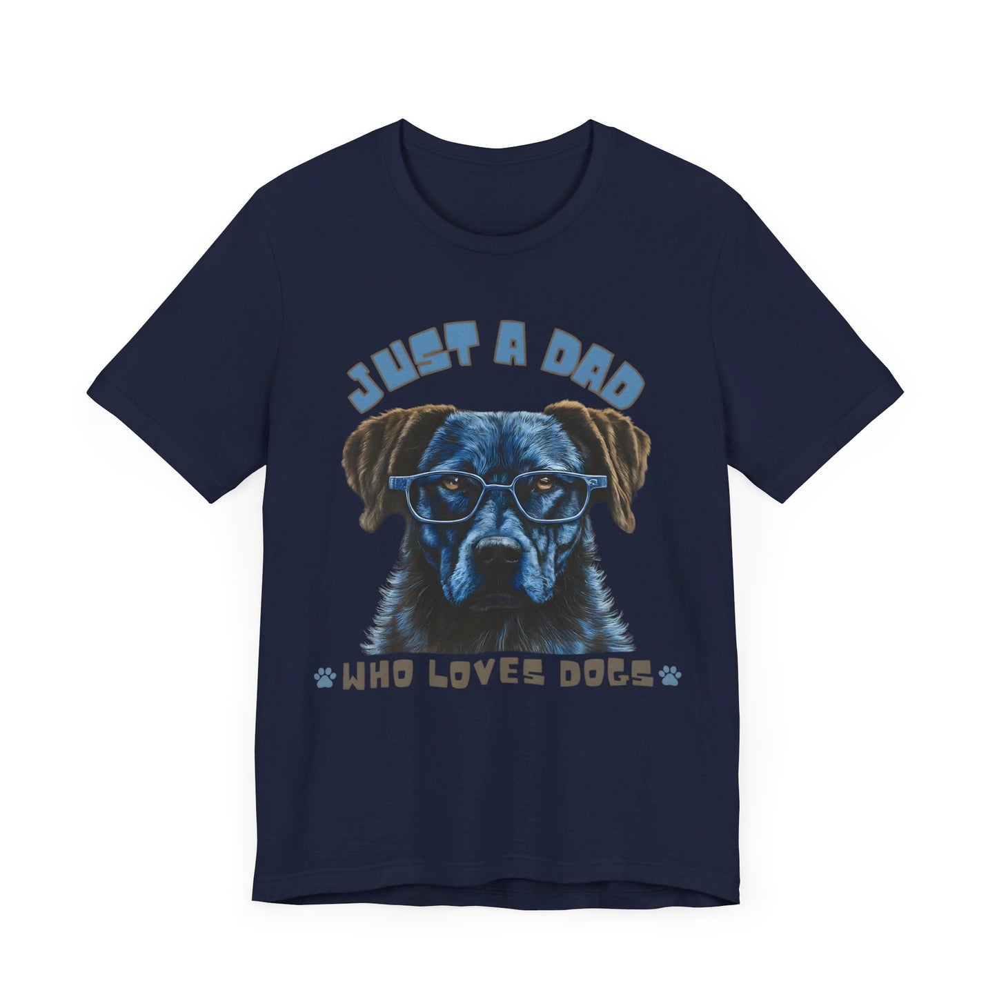 Just a Dad Who Loves Dogs T-Shirt | Perfect Gift for Dog-Loving Dads