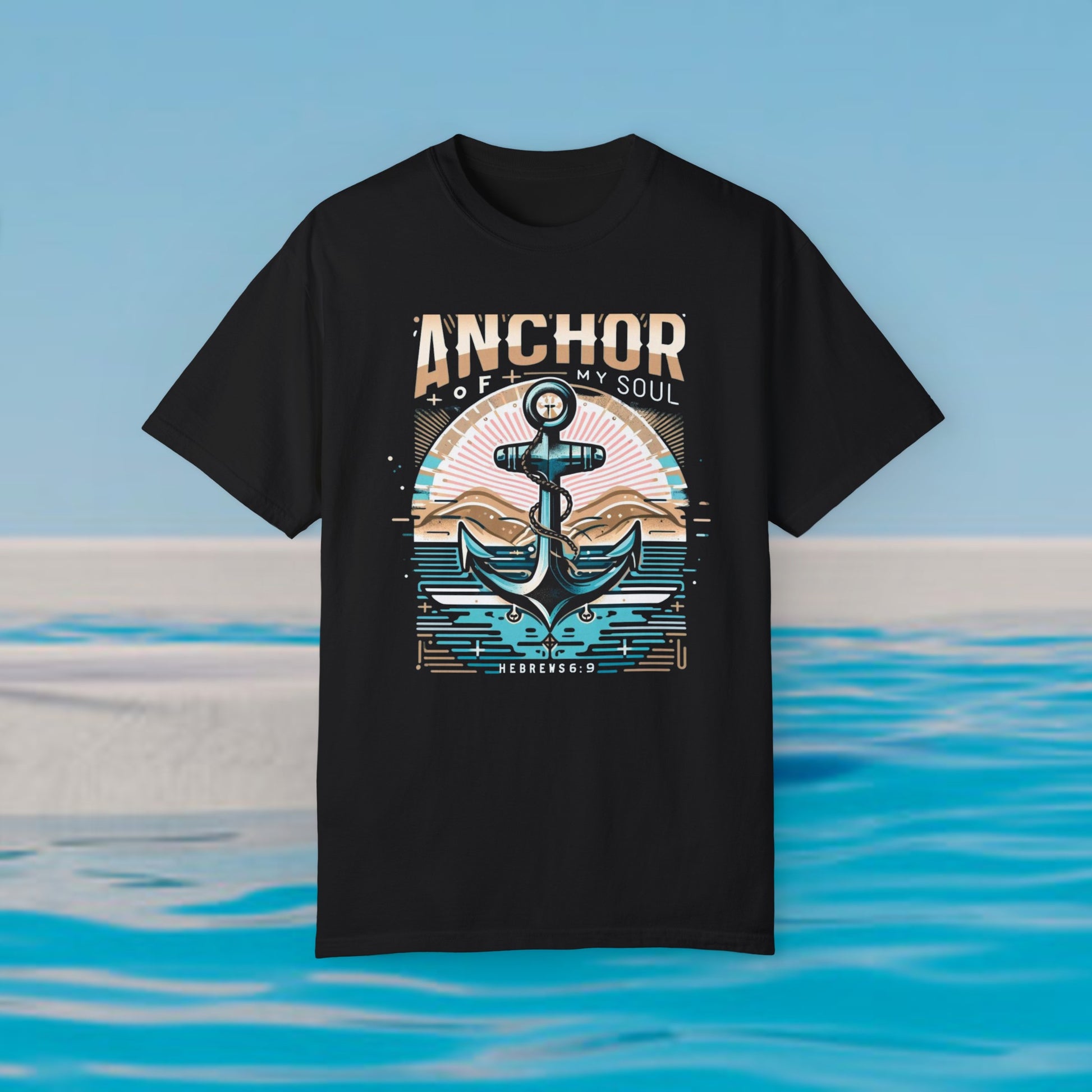 Dynamic "Anchor of My Soul" Christian graphic tee featuring a powerful anchor set against a serene ocean backdrop, perfect for expressing faith and spirituality with a vintage touch.