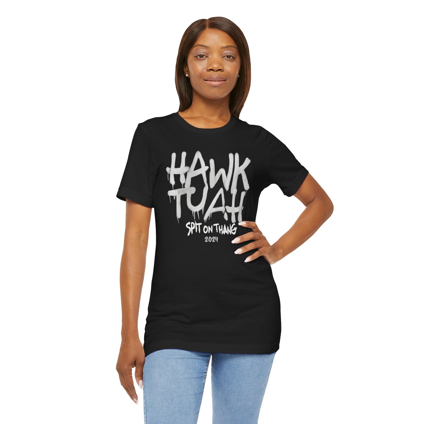 Black t-shirt with "HAWK TUAH SPIT ON THANG 2024" in graffiti-style font.