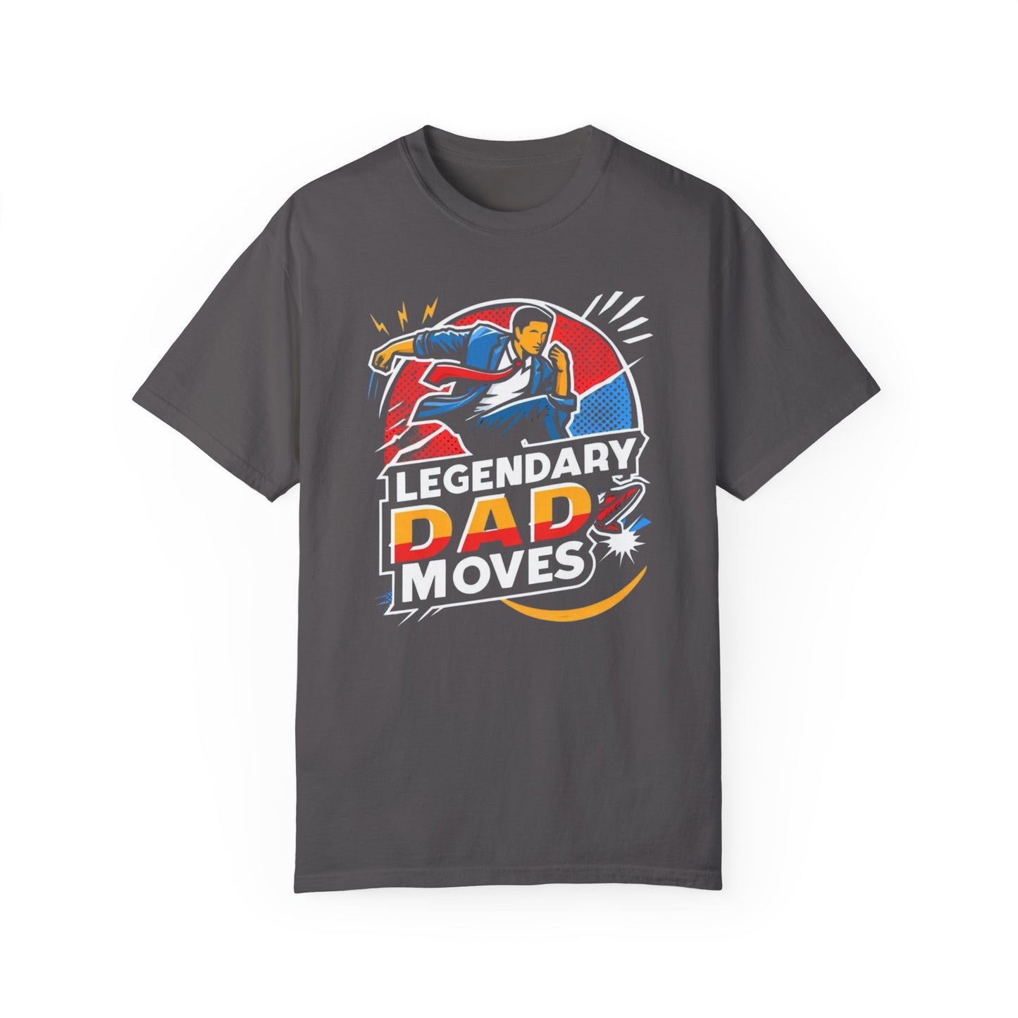 Legendary Dad Moves graphic tee - celebrate Father's Day with style, unique and fun gift