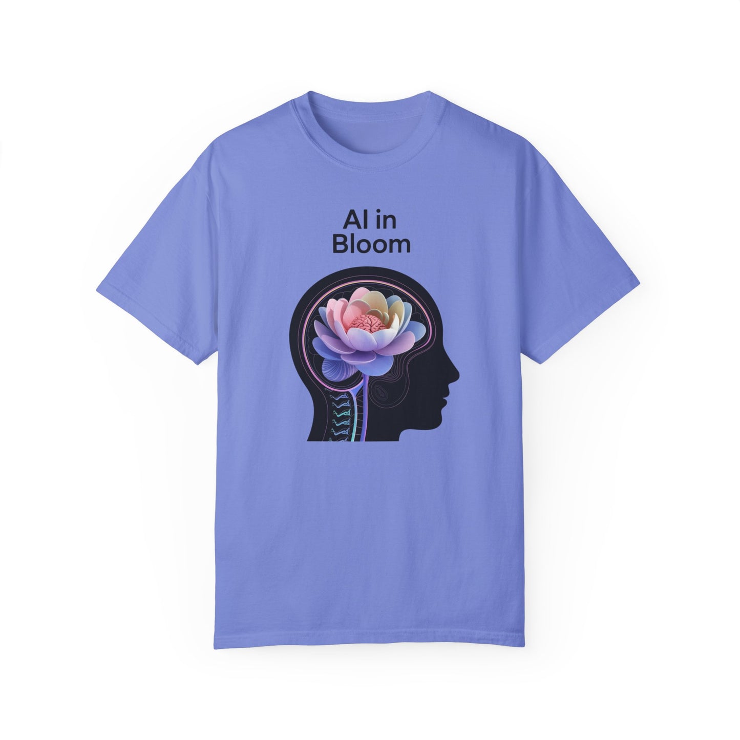 AI in Bloom Unisex Garment-Dyed T-shirt - Creative & Inspirational Art Tee