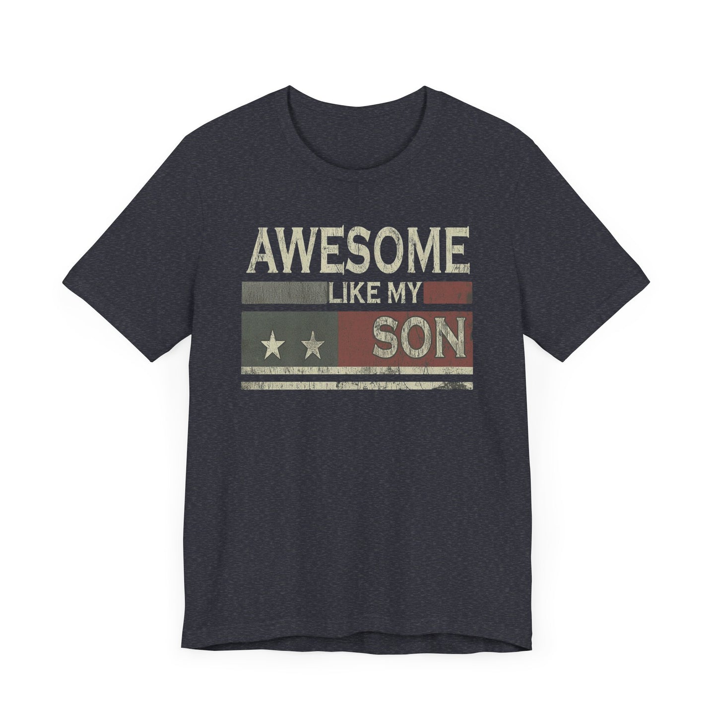 Father Son Matching Shirts - Awesome Like My Son T-Shirt for Proud Dads