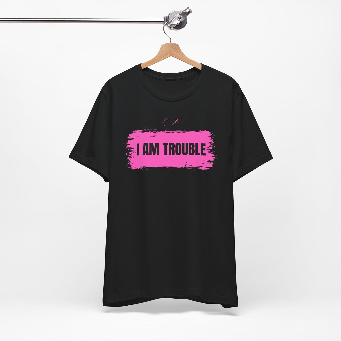 Funny Couples Shirt: I Am Trouble