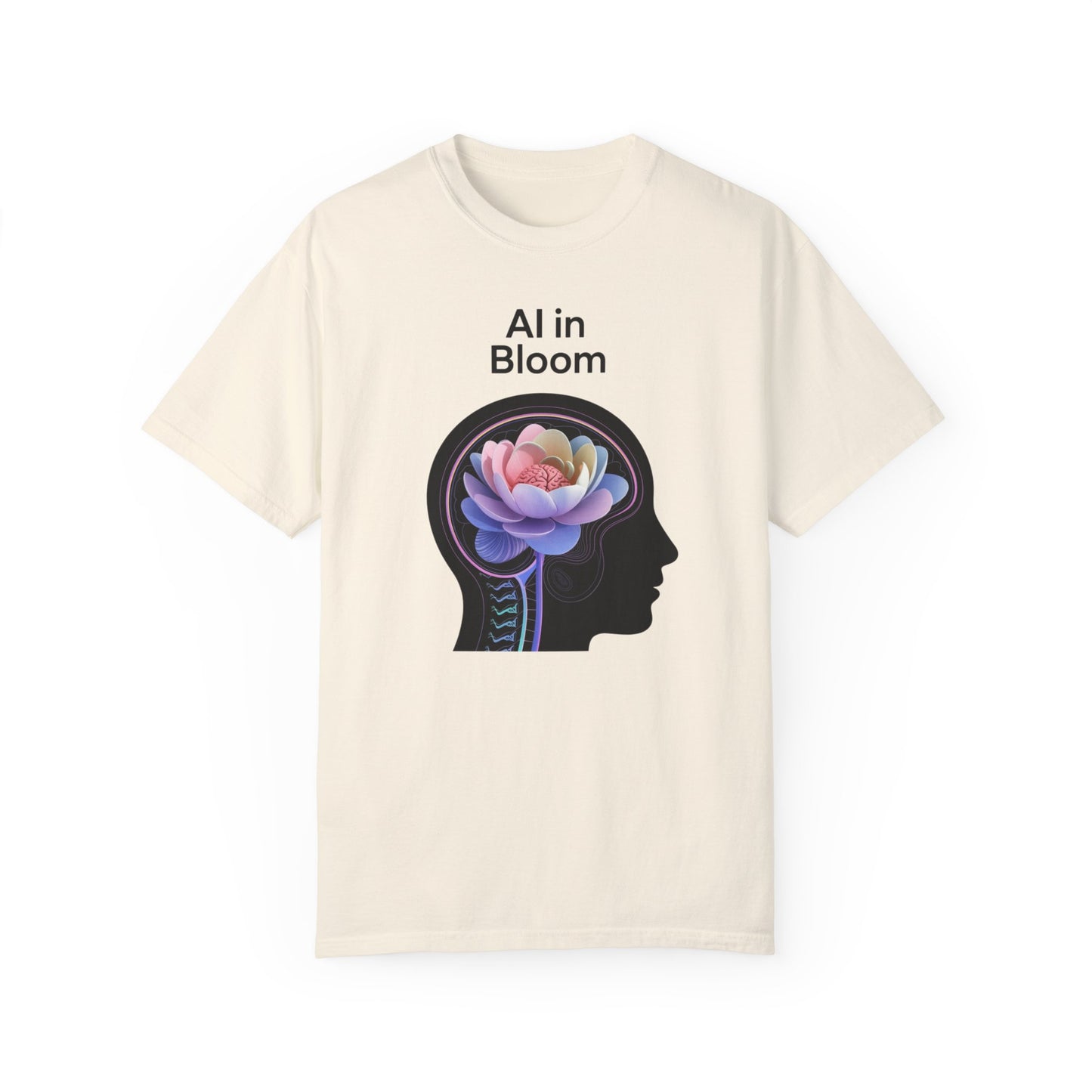 AI in Bloom Unisex Garment-Dyed T-shirt - Creative & Inspirational Art Tee