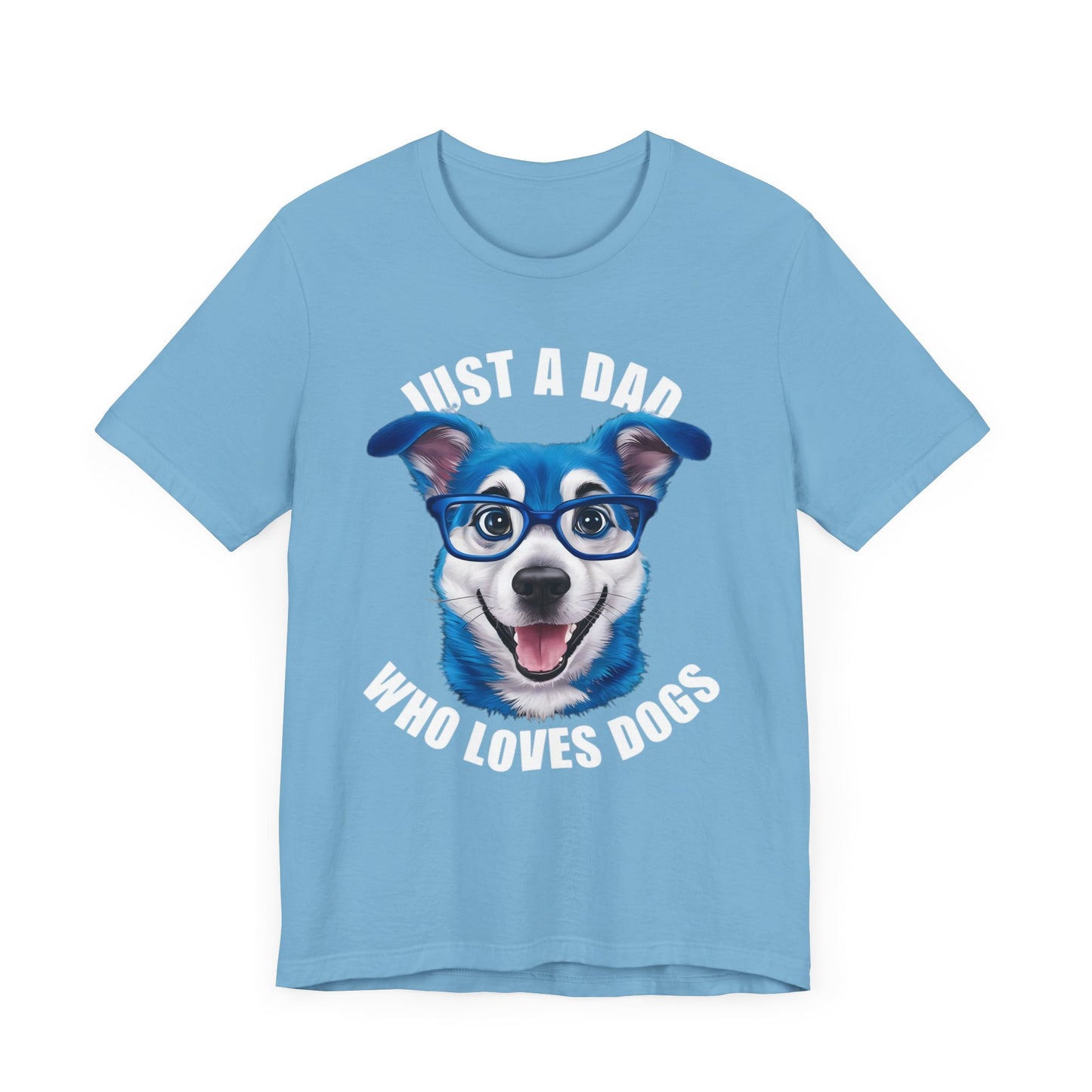 Just a Dad Who Loves Dogs t-shirt featuring a cute dog graphic, perfect for dads who love dogs.