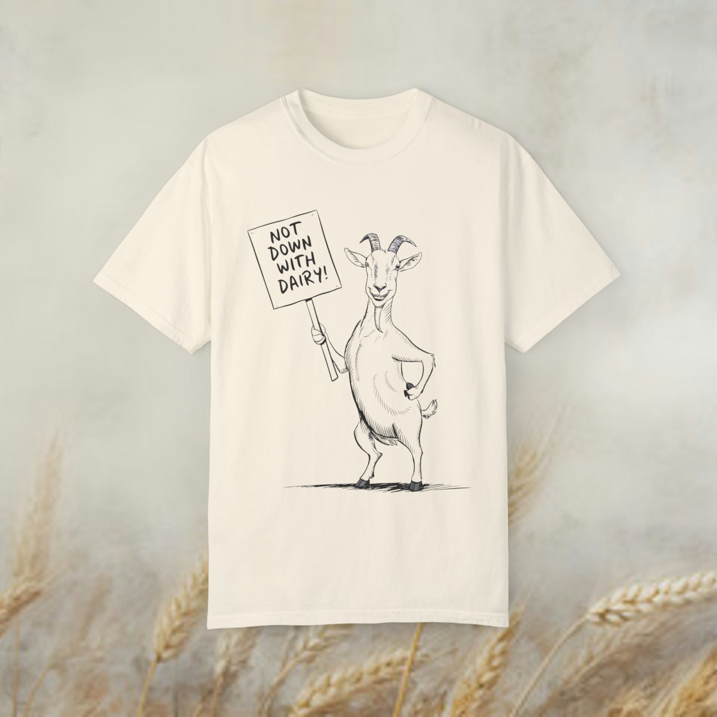 Lactose Intolerant? Goat Says "Down With Dairy!" Tee