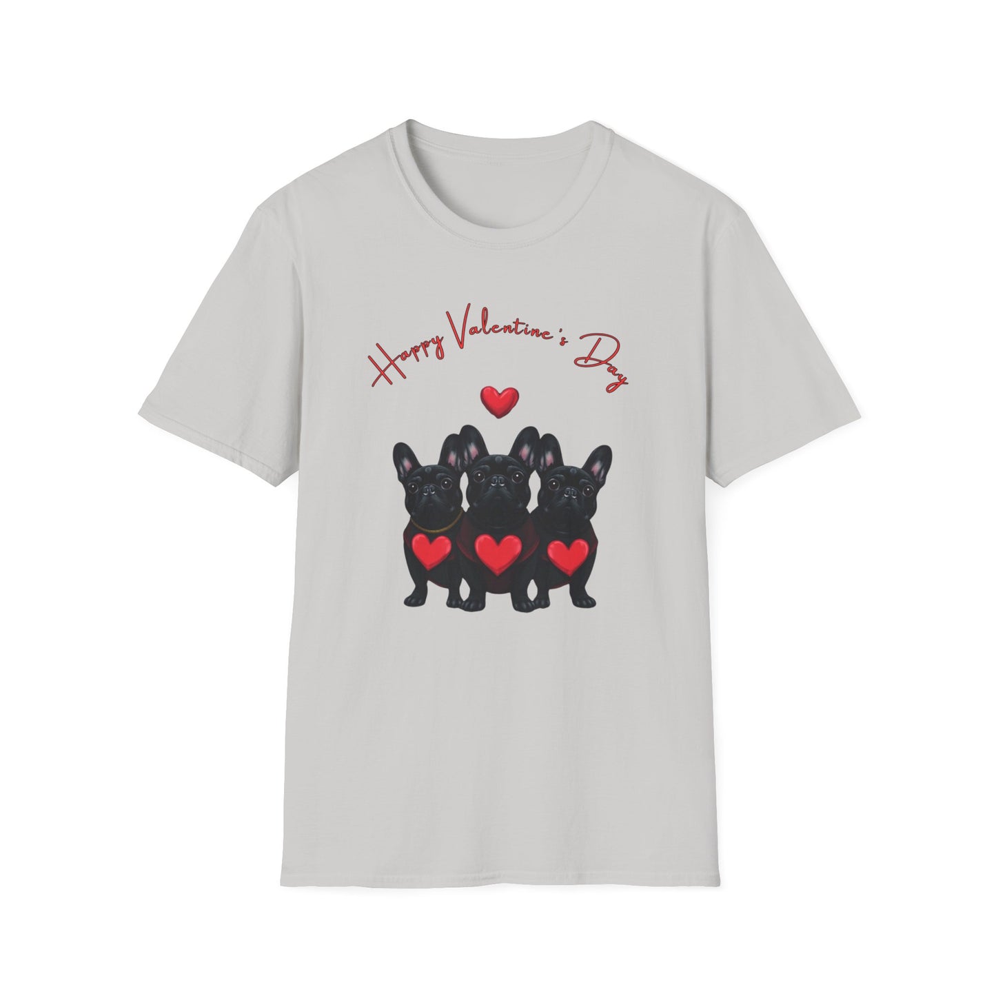 Happy Valentine's Day French Bulldog T-Shirt | Unisex Softstyle Tee