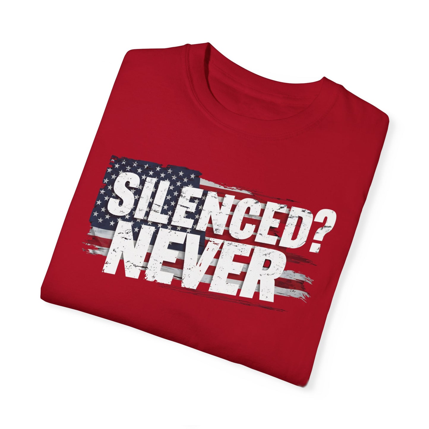 Silenced? Never. t-shirt with a distressed American flag background, featuring bold white text