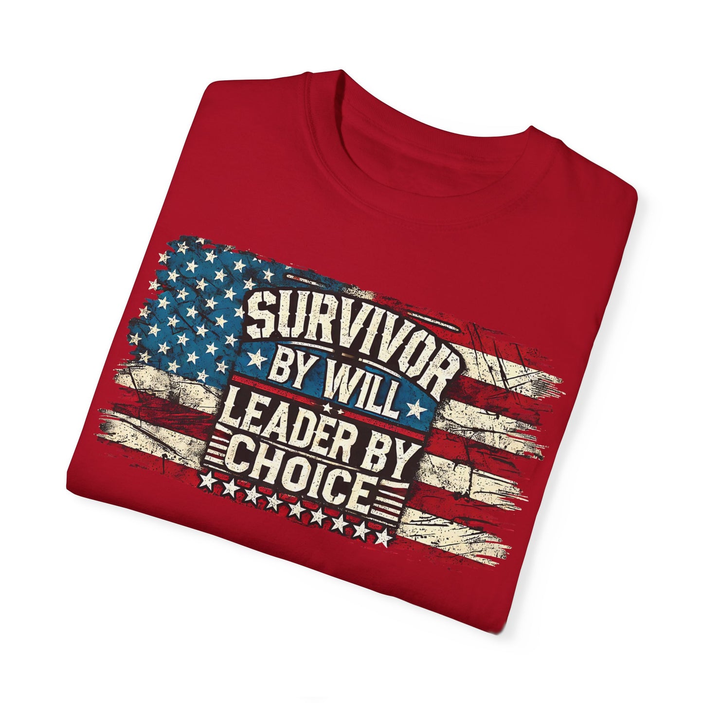 Patriotic T-Shirt - Survivor by Will, Leader by Choice | Vintage American Flag Design