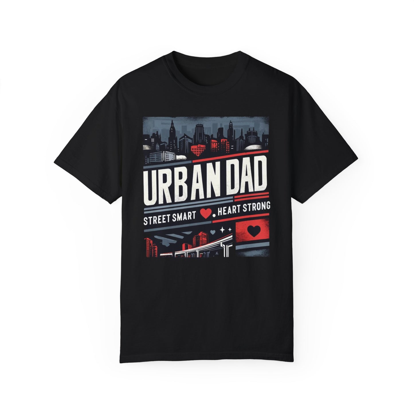 Urban Dad graphic tee - street smart and heart strong, unique Father's Day gift