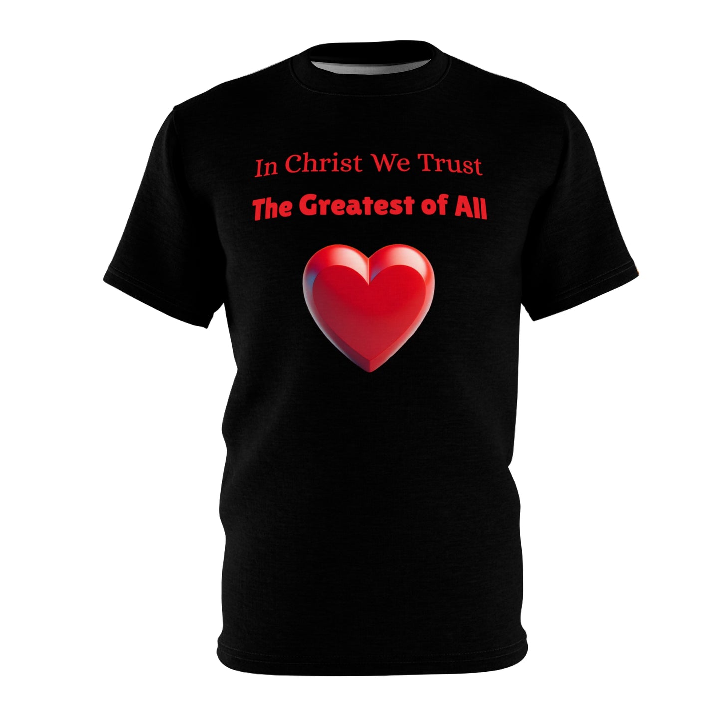 In Christ We Trust: The Greatest of All