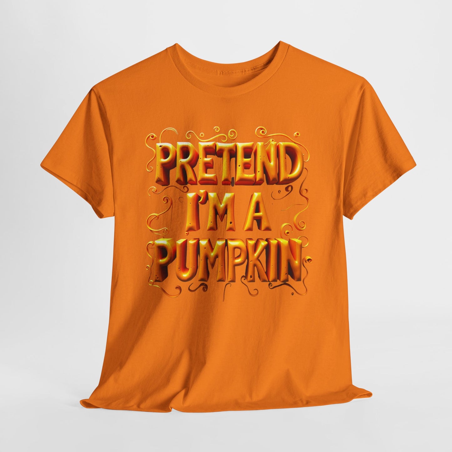 Pretend I'm a Pumpkin Halloween Shirt, Funny Pumpkin Design