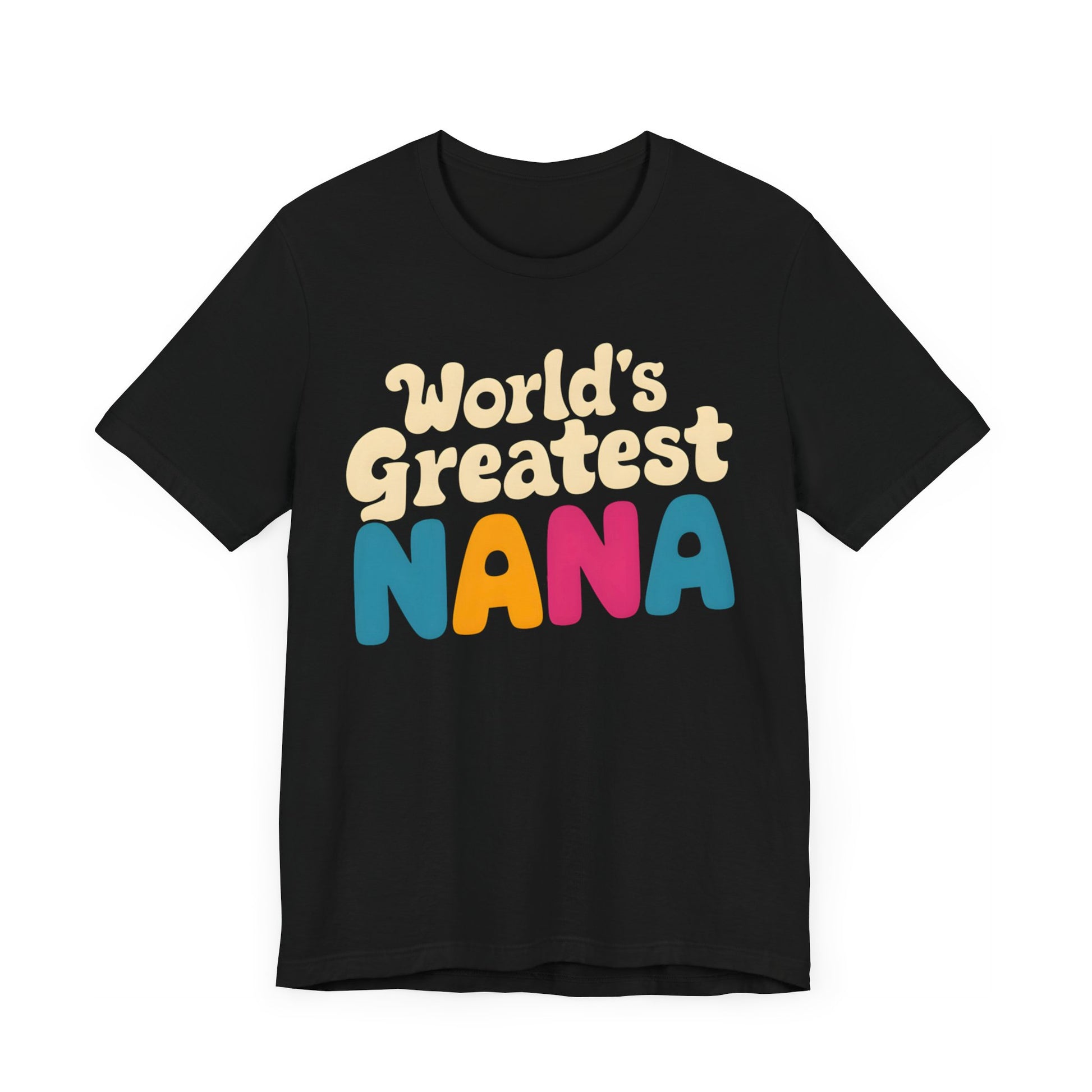 World's Greatest Nana t-shirt with colorful retro fonts, perfect for showing love and appreciation to your Nana.