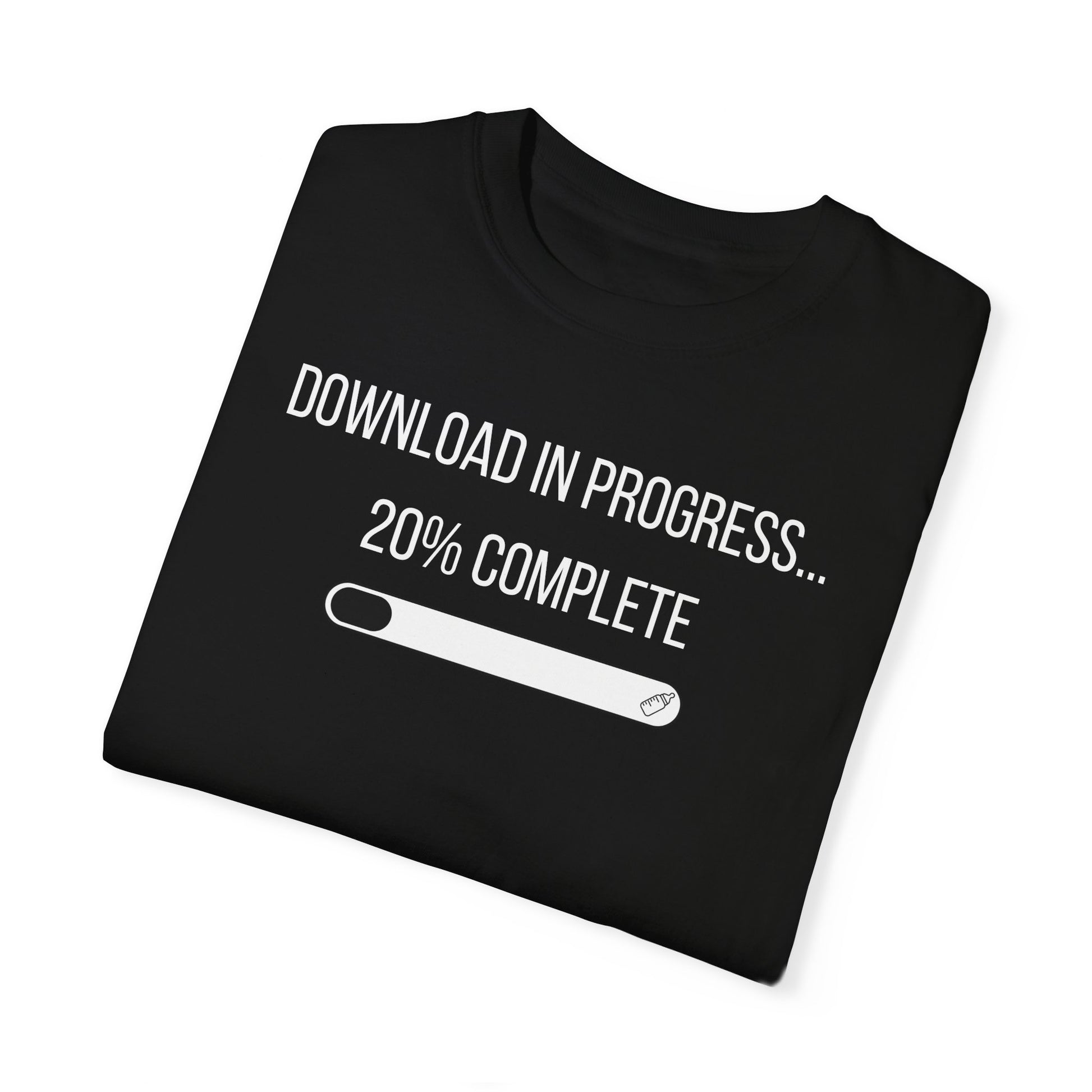 Black t-shirt with the text "Download in Progress... 20% Complete" featuring a playful download progress bar graphic.