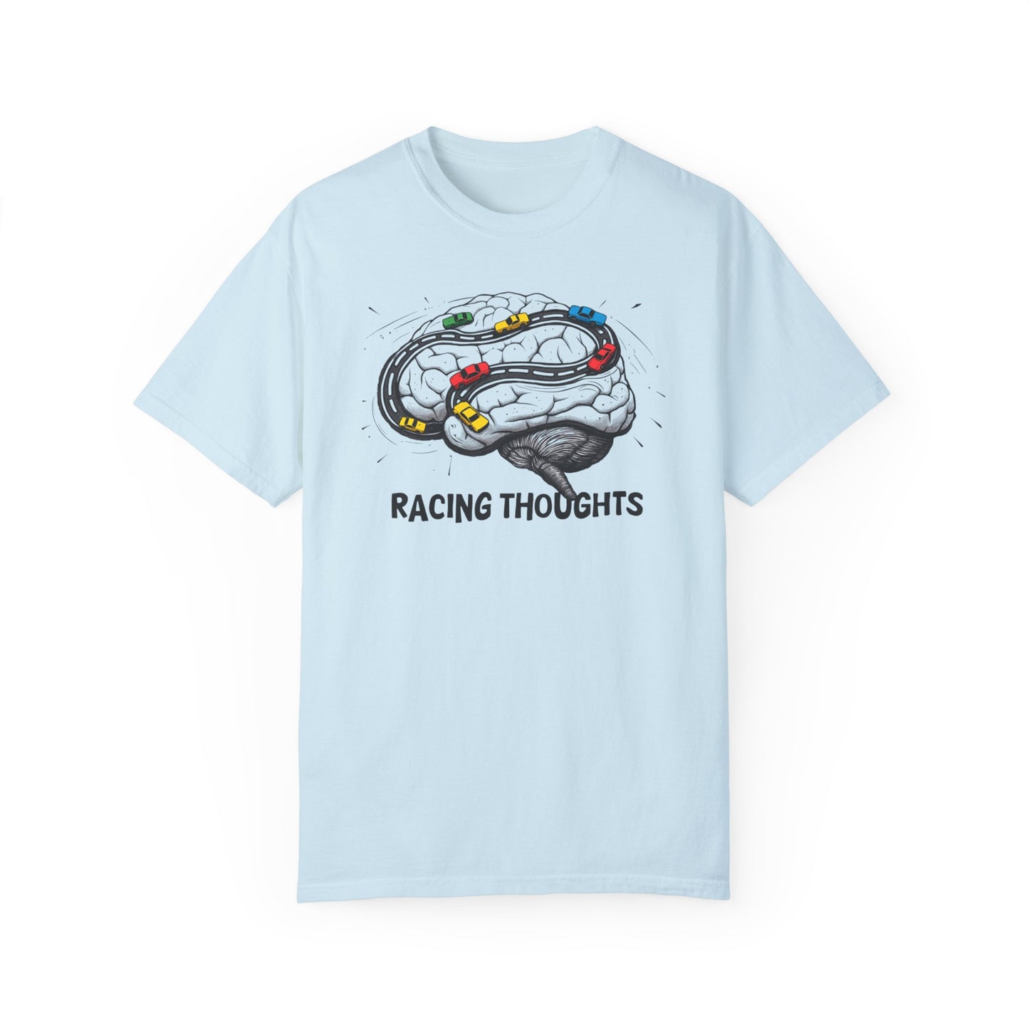 Racing Thoughts Unisex Garment-Dyed T-Shirt - Creative and Whimsical Graphic Tee