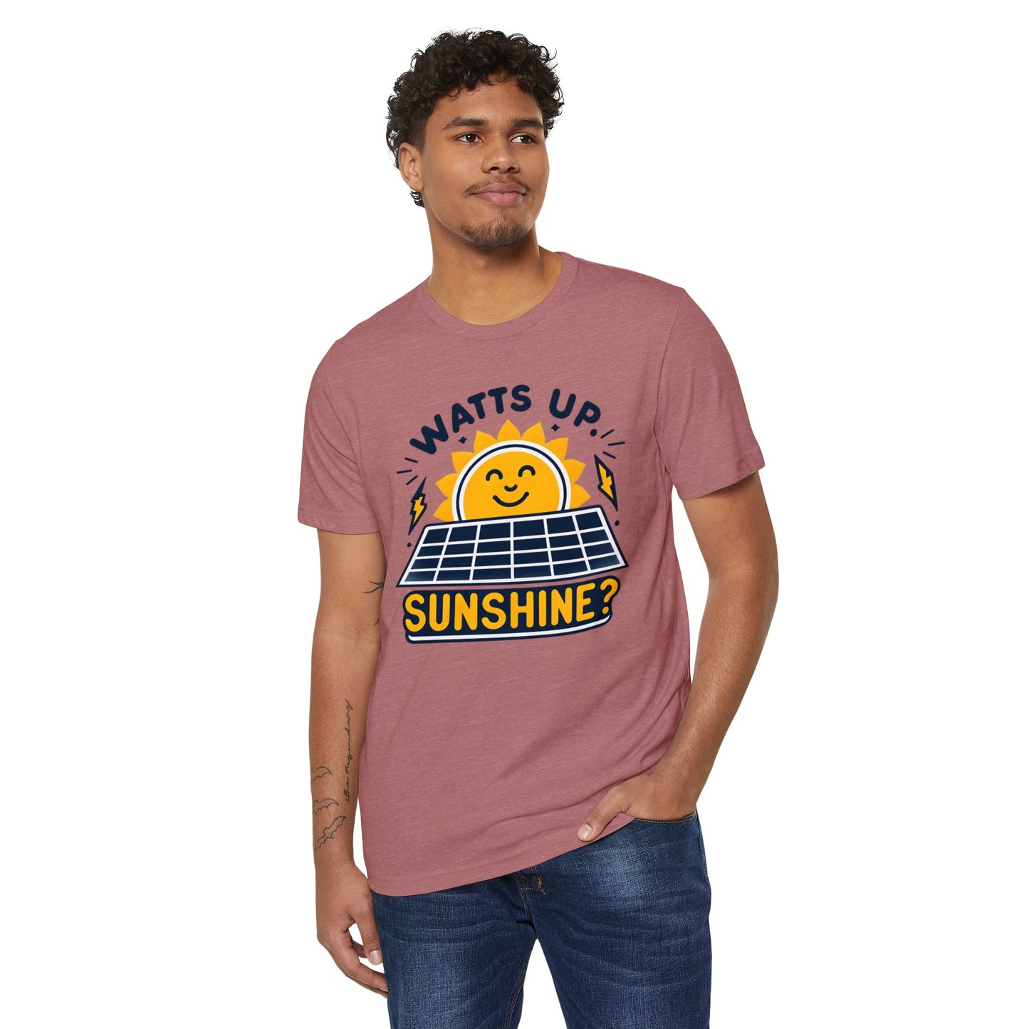 Watts Up Sunshine? Eco-Friendly Solar Power Tee - 100% Organic Cotton