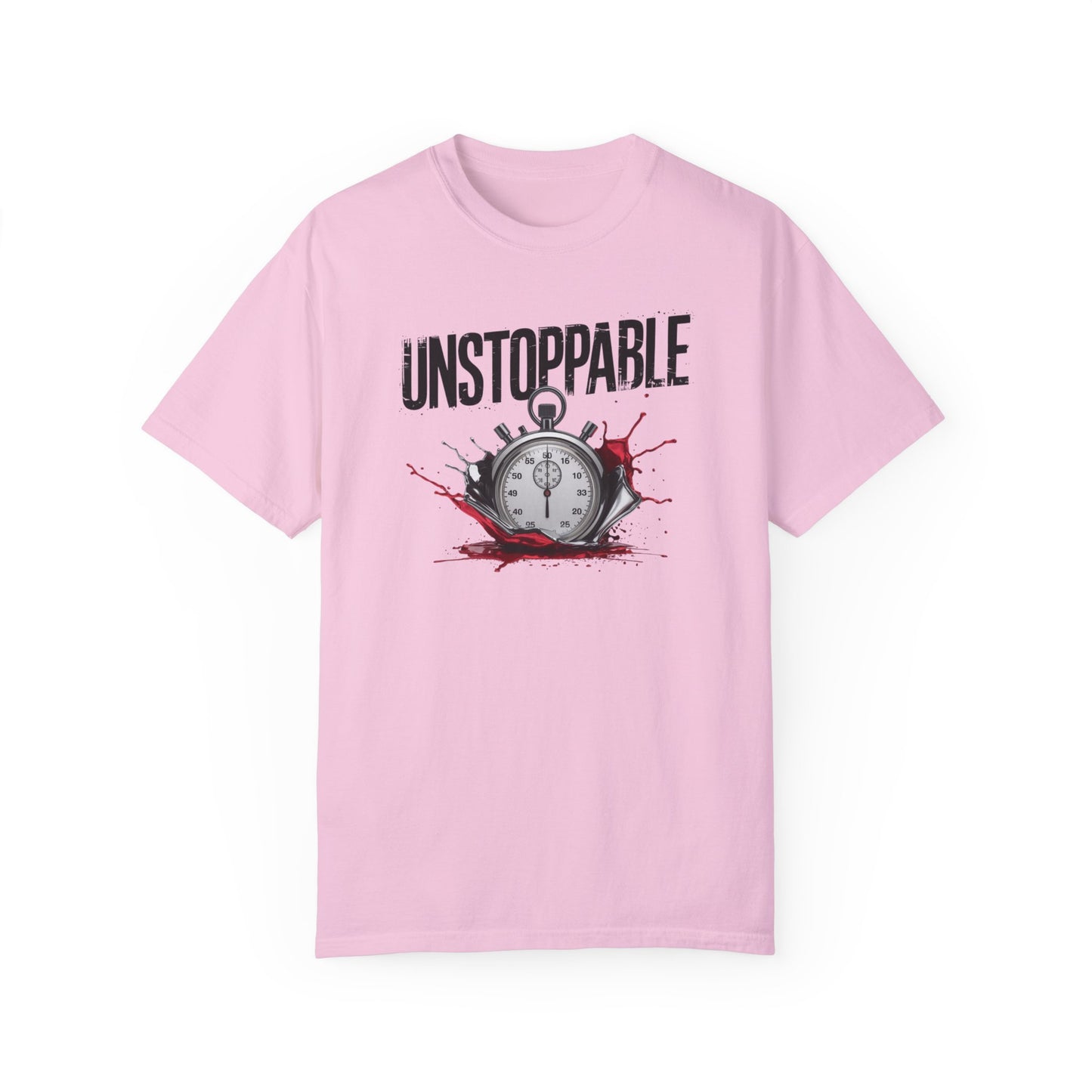 Unstoppable Motivational Unisex Garment-Dyed T-Shirt