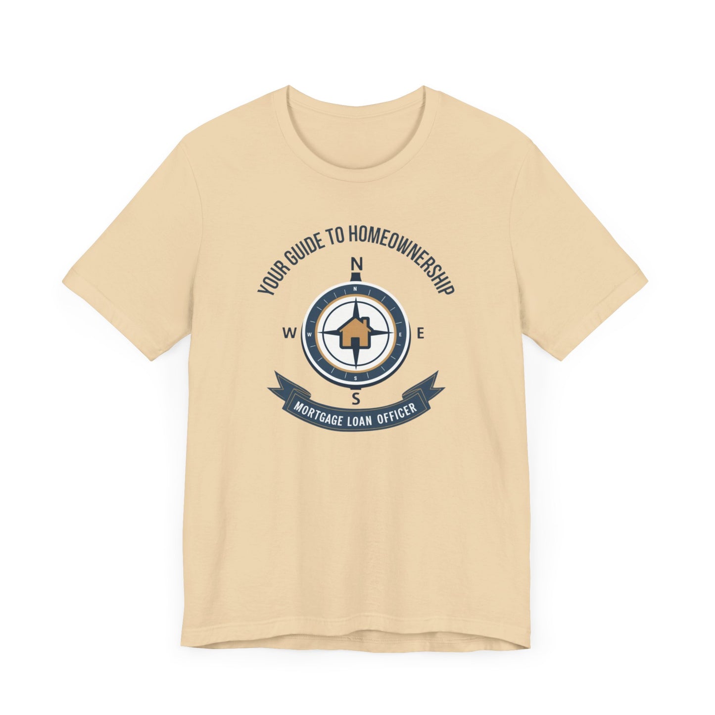 Your Guide to Homeownership t-shirt with a compass design, perfect for mortgage loan officers and real estate professionals.