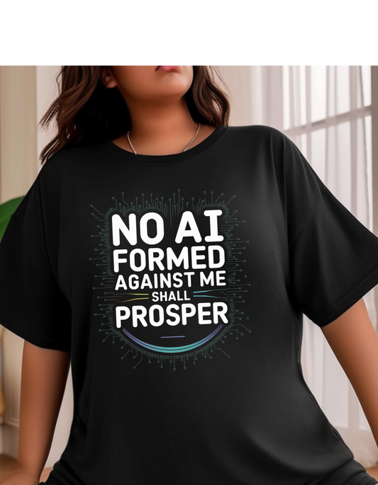 No AI Formed Against Me Unisex Garment-Dyed T-Shirt - Empowering Graphic Tee for Tech Enthusiasts