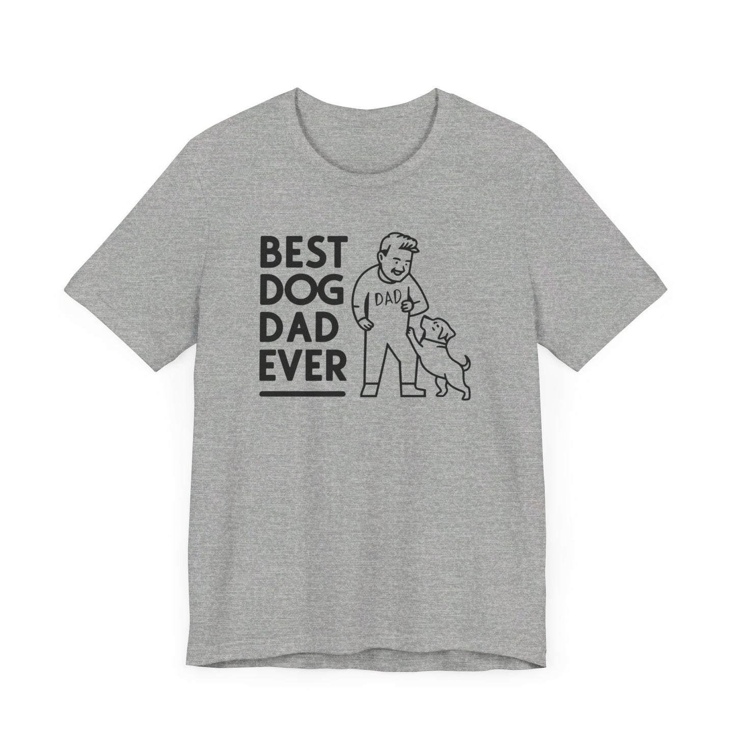 Best Dog Dad Ever T-Shirt | Perfect Gifts for Dog-Loving Dads