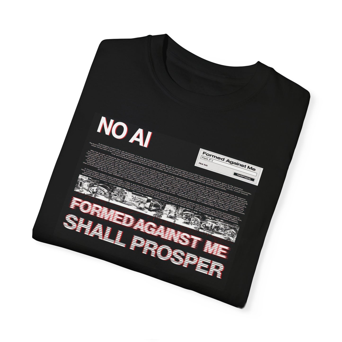 Unisex Garment-Dyed T-shirt - "No AI, Formed Against Me Shall Prosper" Statement Tee