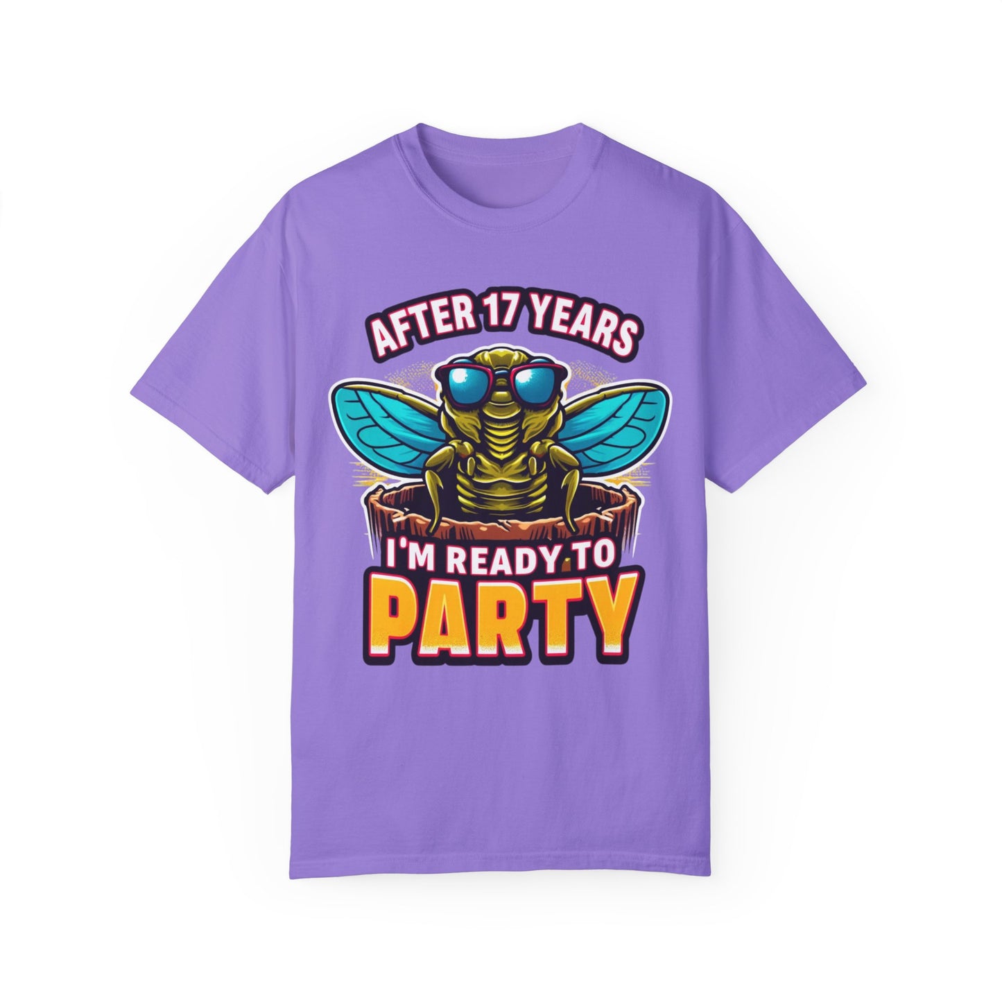 Unisex t-shirt featuring a cartoon cicada with sunglasses, captioned 'After 17 years I'm ready to party', designed for cicada lovers and bug enthusiasts.