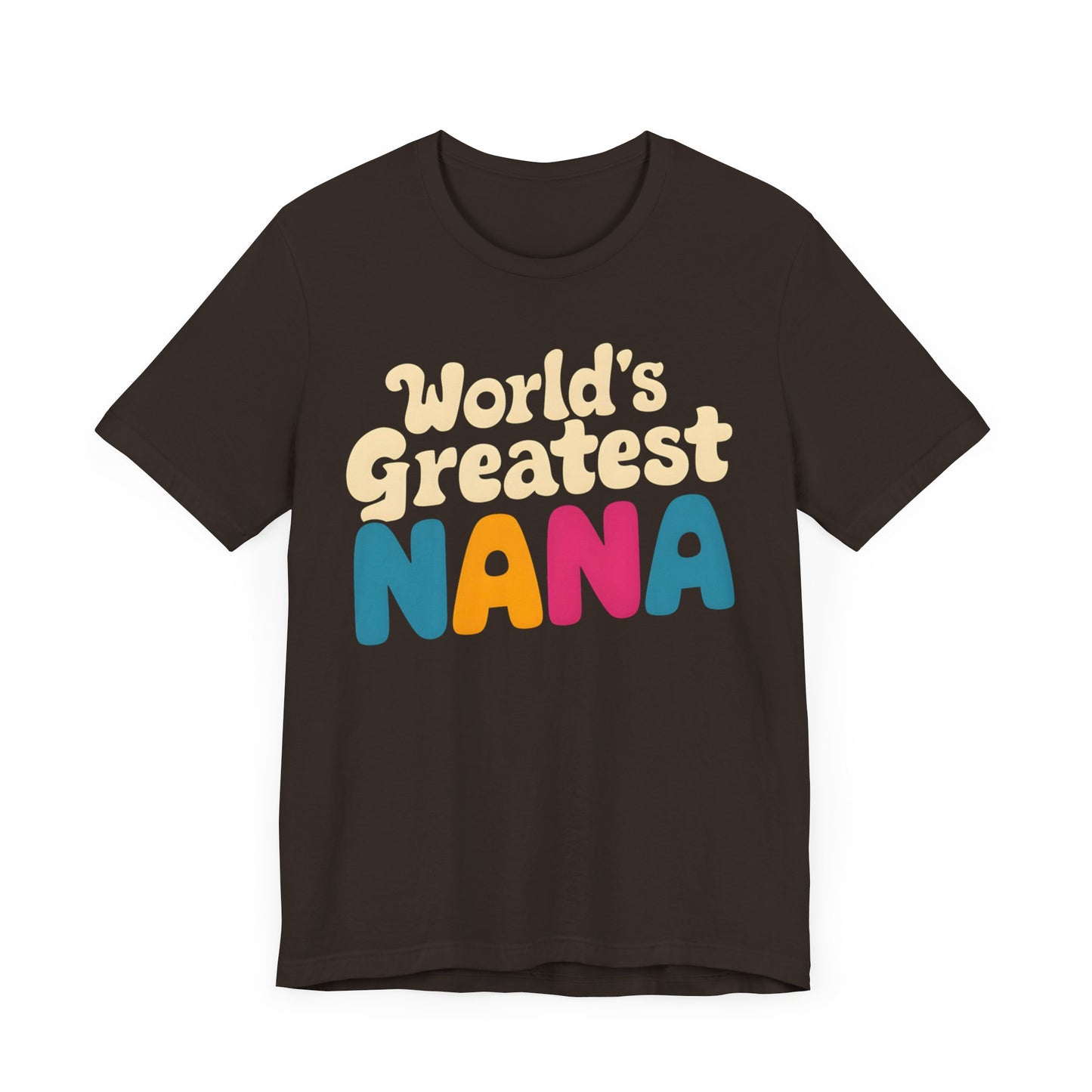 World's Greatest Nana t-shirt with colorful retro fonts, perfect for showing love and appreciation to your Nana.