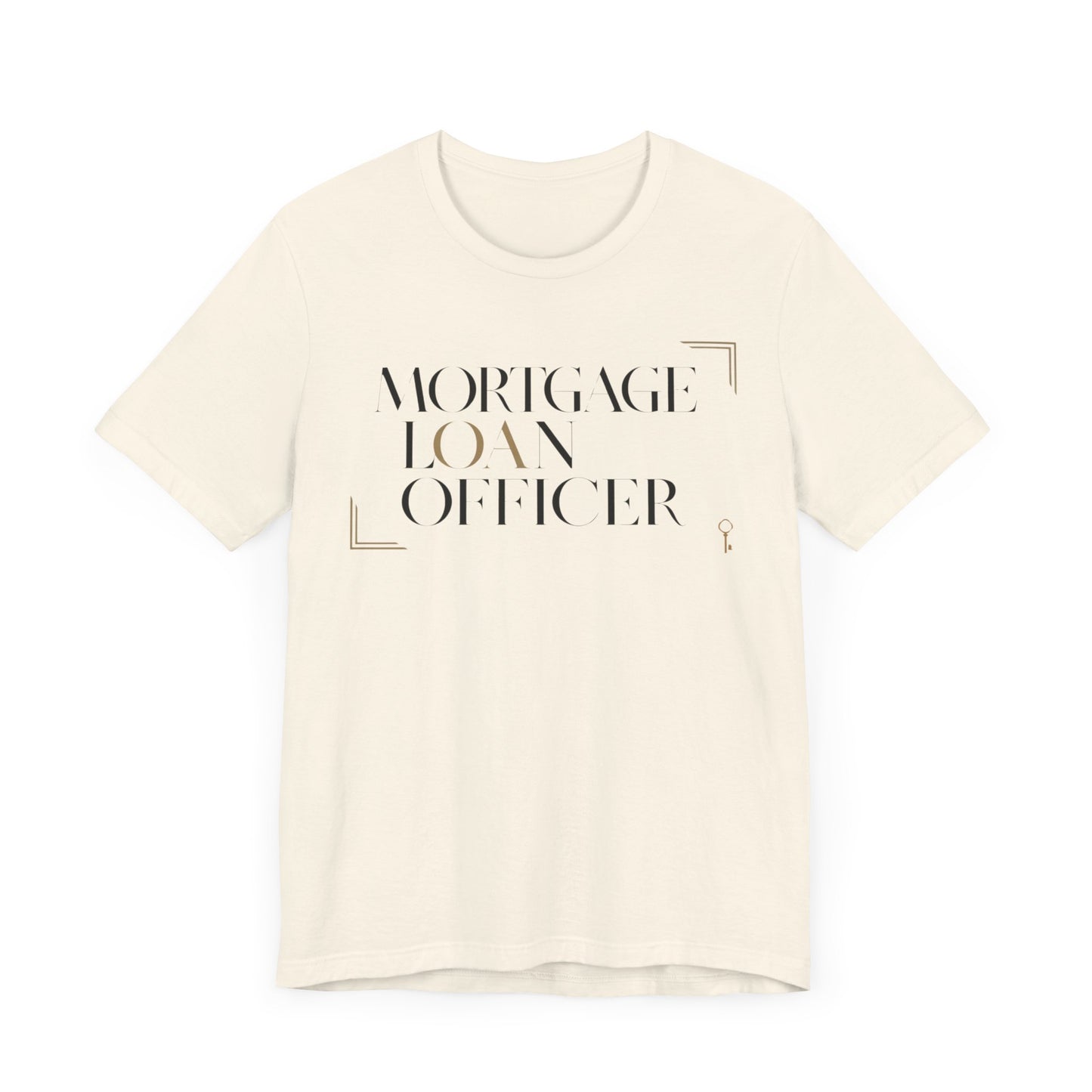 Elegant Mortgage Loan Officer t-shirt, perfect for mortgage loan officers and real estate professionals.