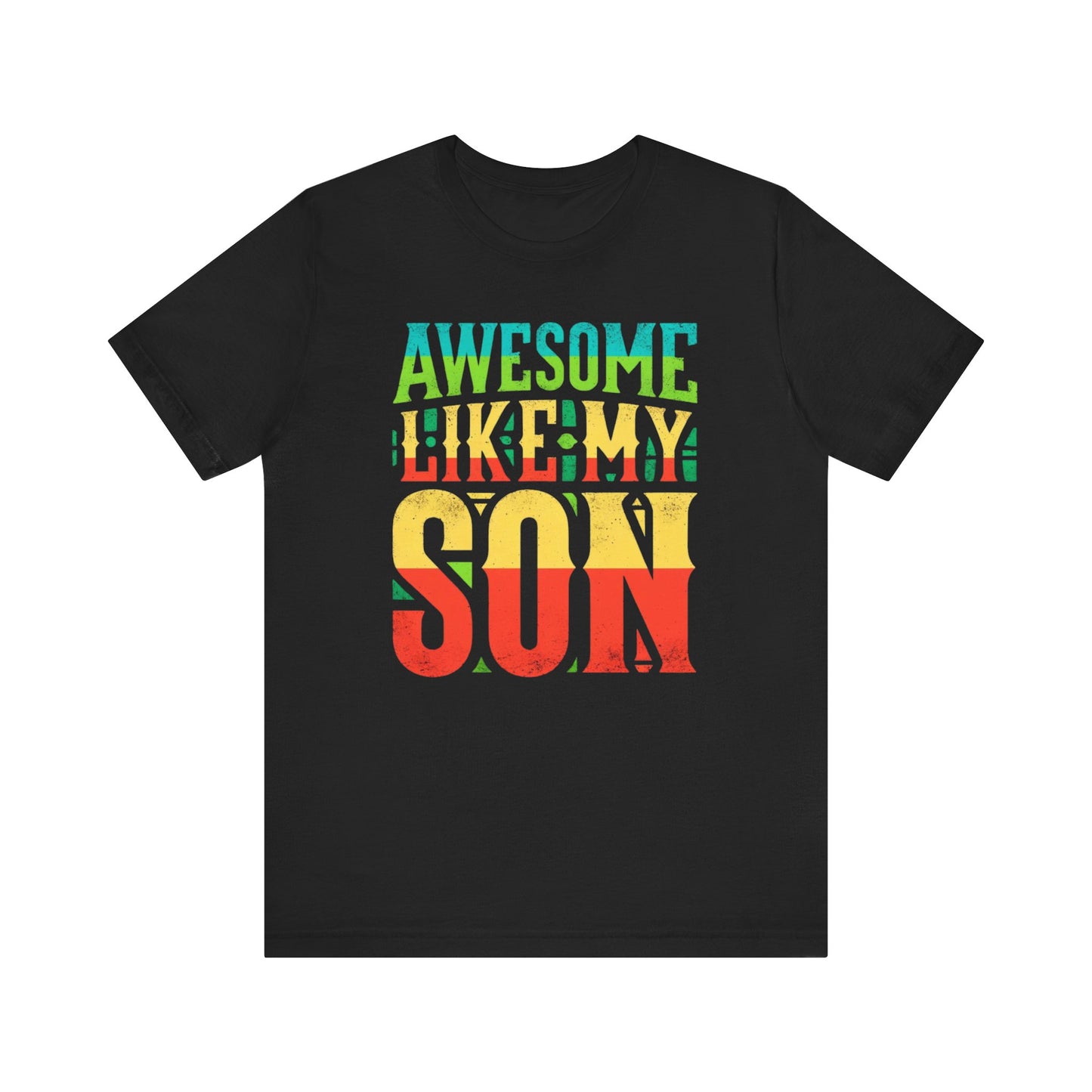 Father Son Matching Shirts - Awesome Like My Son T-Shirt for Proud Dads