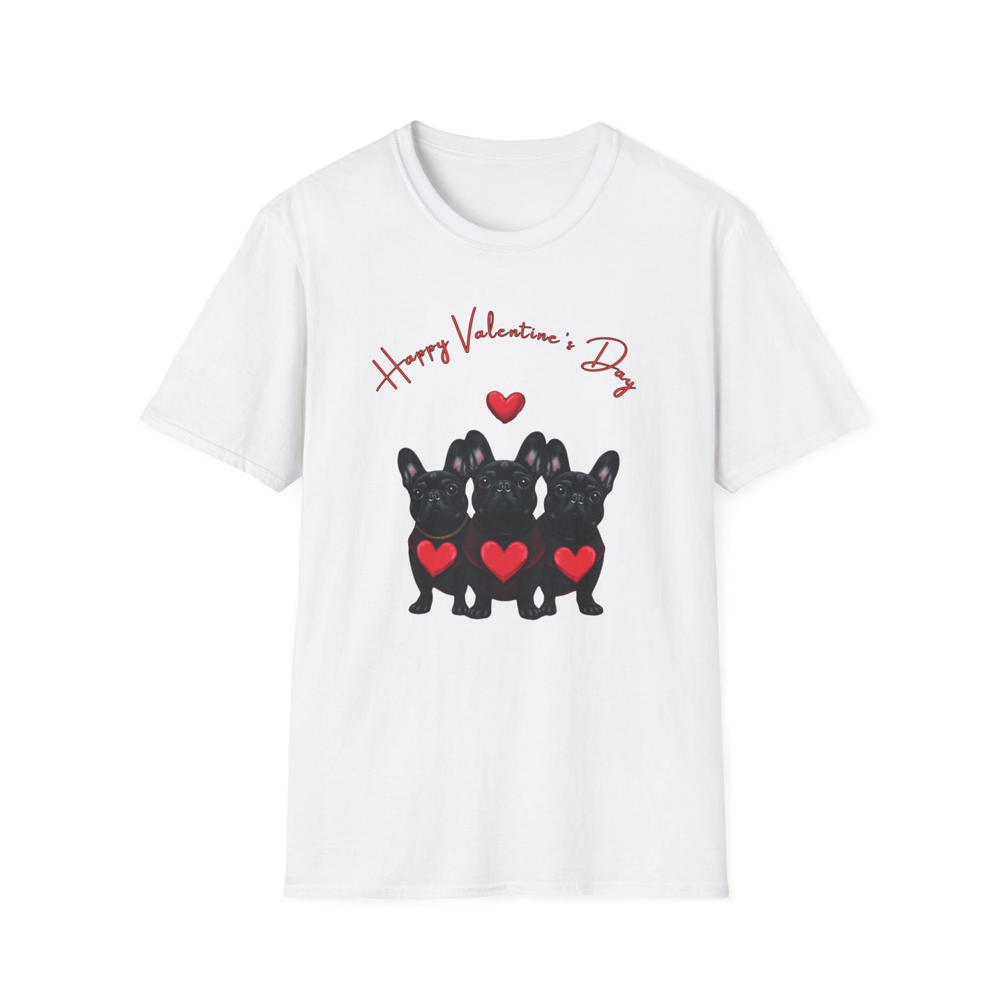 Happy Valentine's Day French Bulldog T-Shirt | Unisex Softstyle Tee