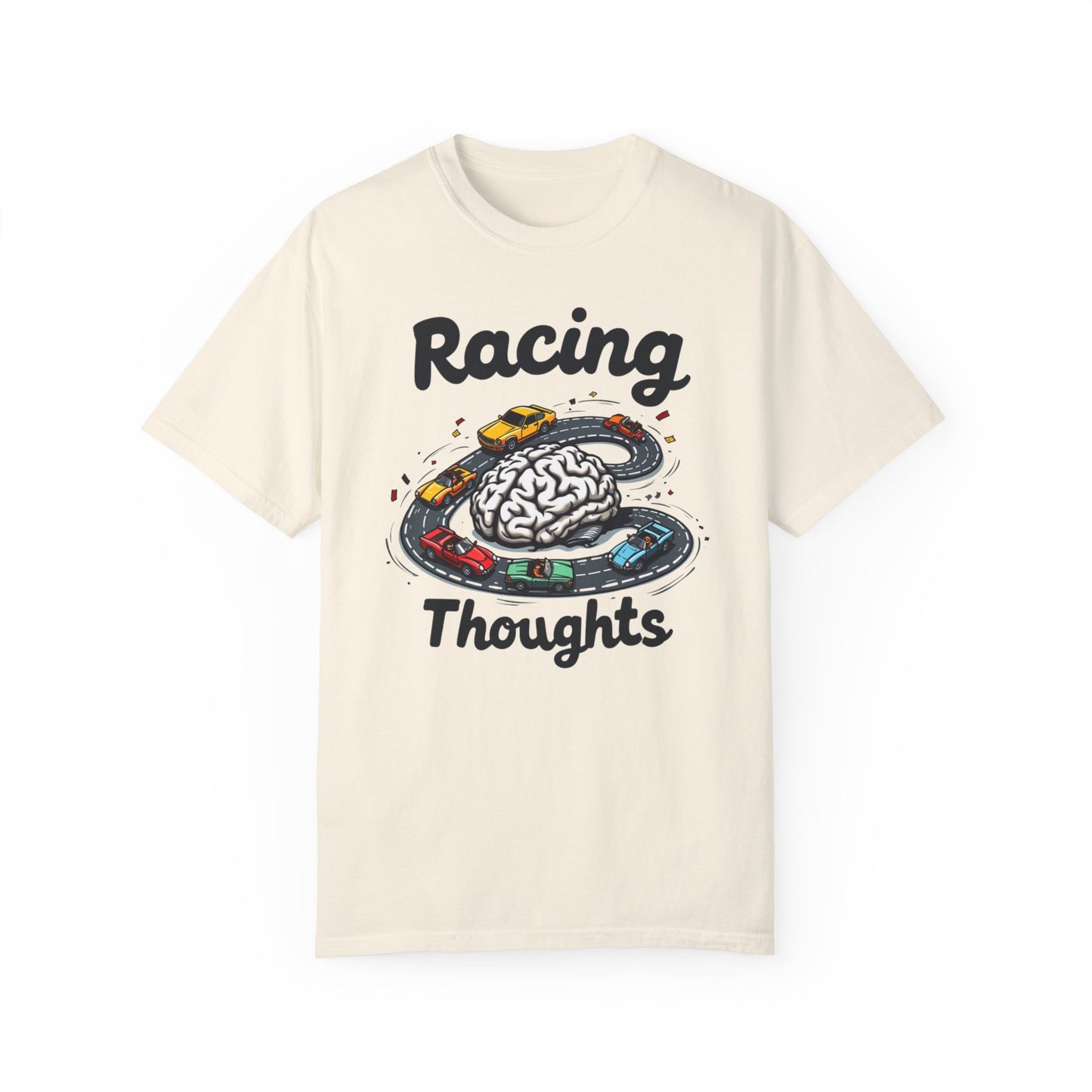 Racing Thoughts Unisex Garment-Dyed T-Shirt | Fun Brain Design | Perfect for Creative Minds