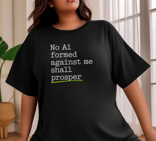 Empowering Unisex Garment-Dyed T-Shirt - 'No Ai Formed Against Me Shall Prosper'