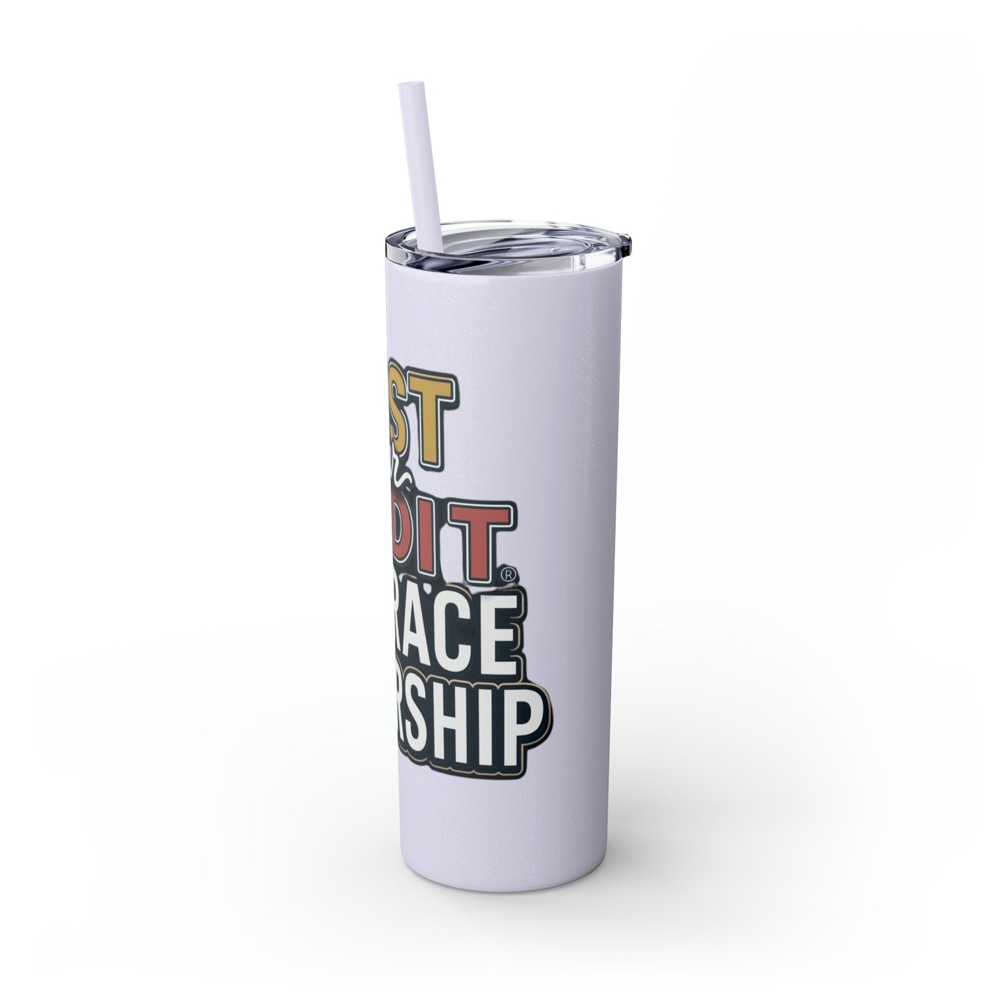 Sip Your Way to Success - Credit & Ownership Skinny Tumbler