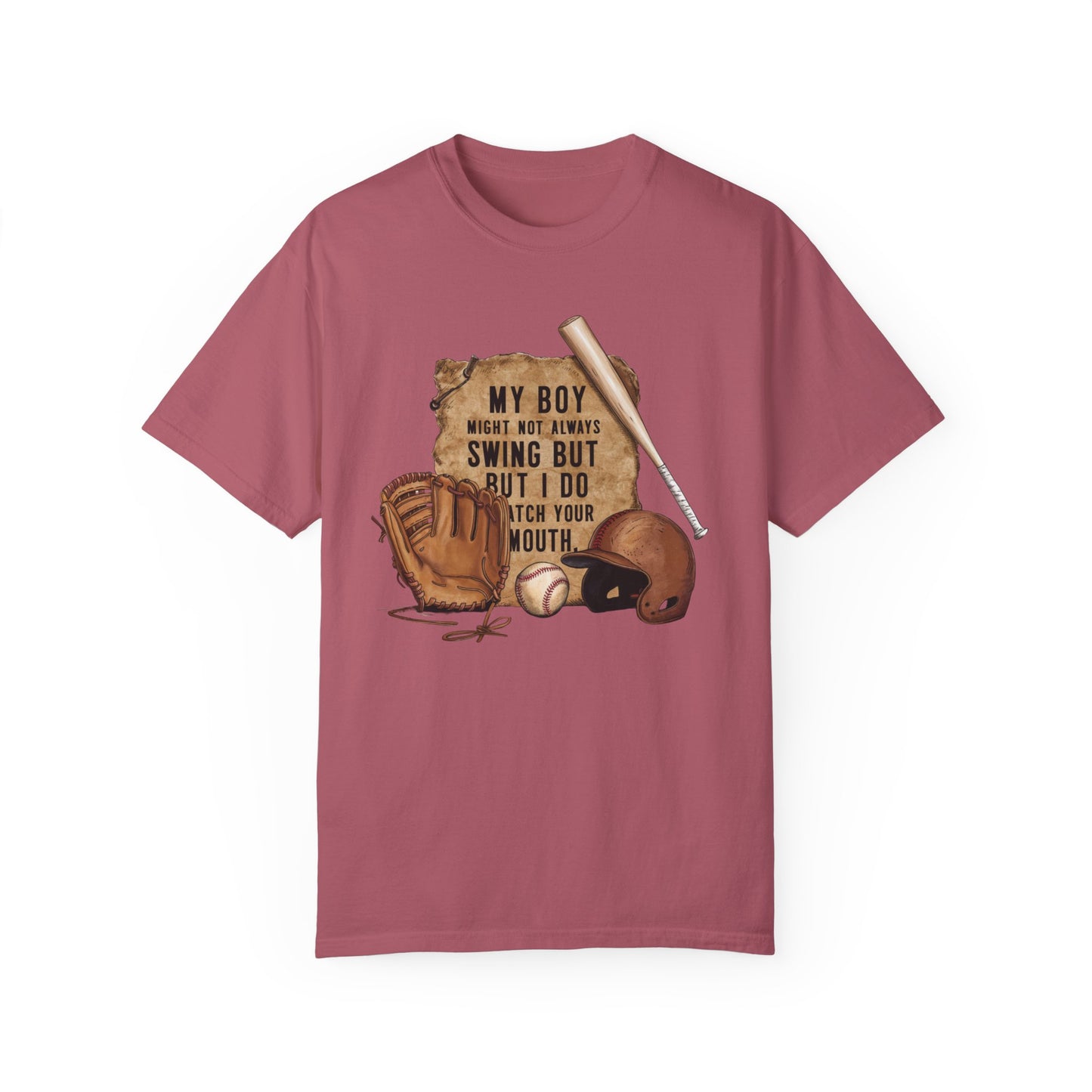 A t-shirt with a vintage-style baseball graphic featuring a baseball bat, glove, and helmet.  The text "My Boy Might Not Always Swing But I Do So Watch Your Mouth" is written in white above the graphic.